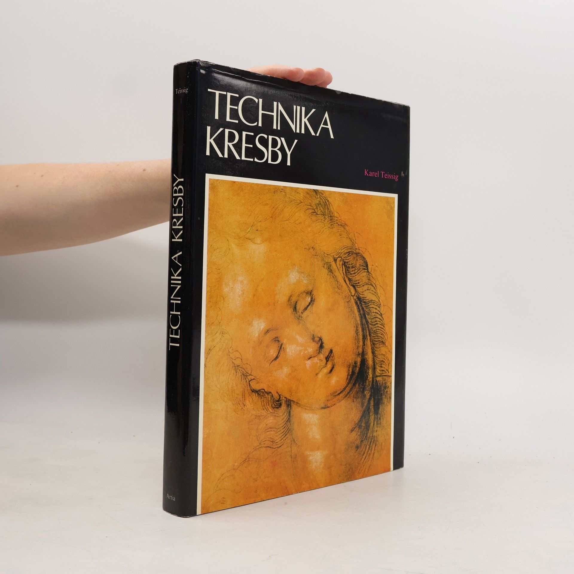 Technika kresby. Průvodce pracovními postupy a dějinami kresby