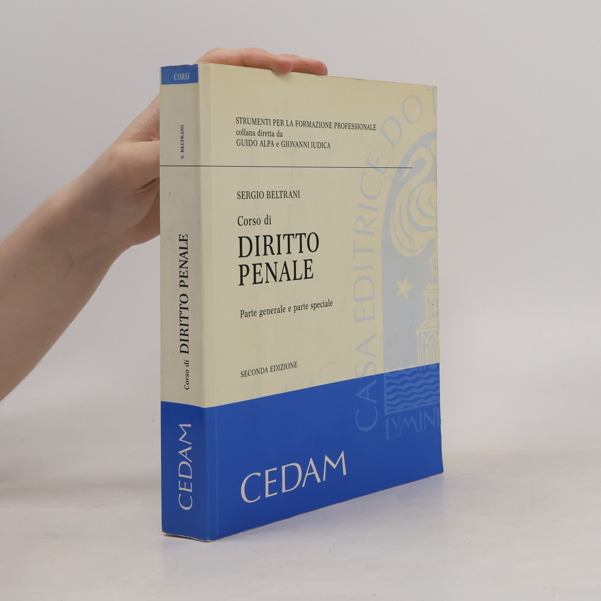 Strumenti per la formazione professionale - 3: Corso di diritto penale. Parte generale e parte speciale