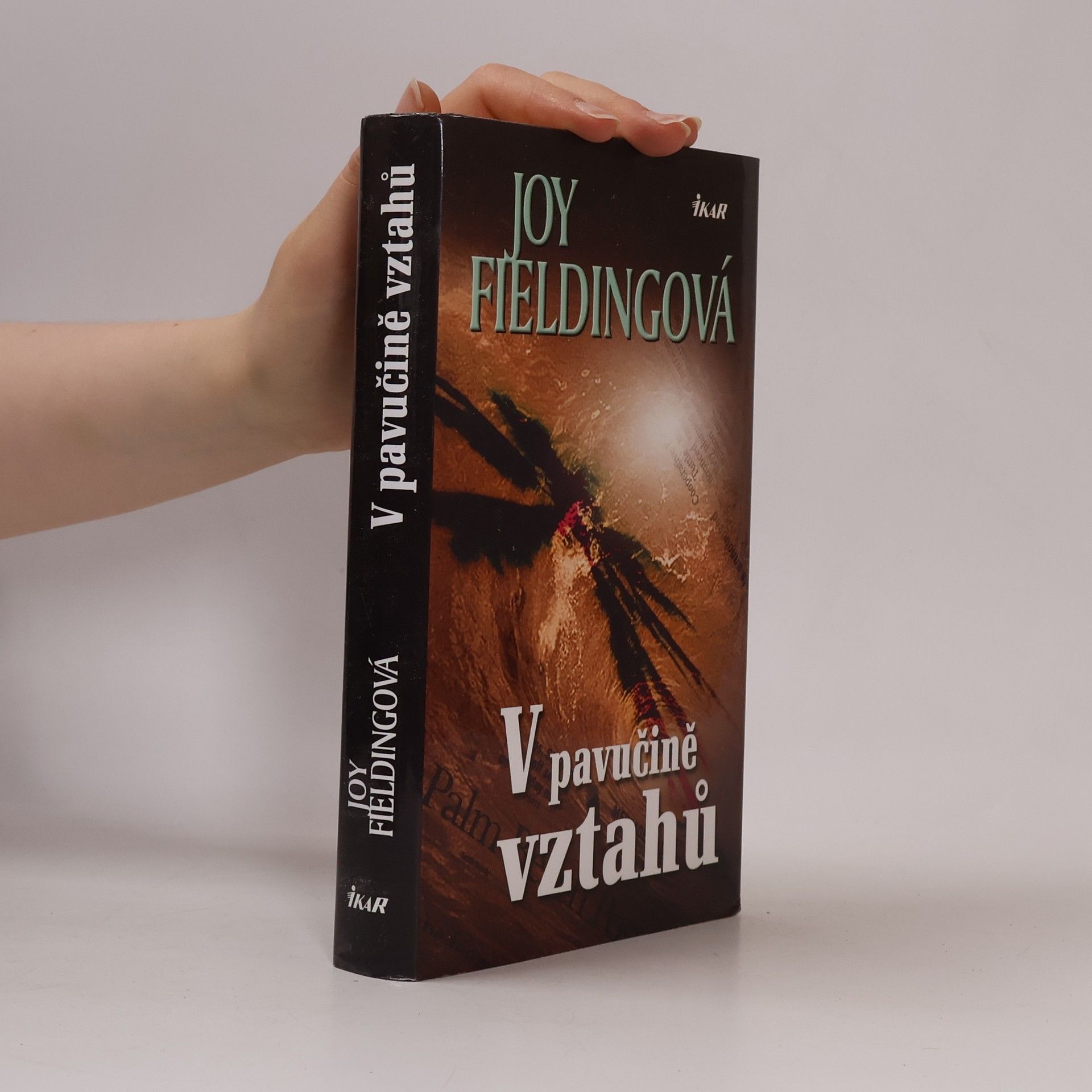 Joy Fielding V pavučině vztahů