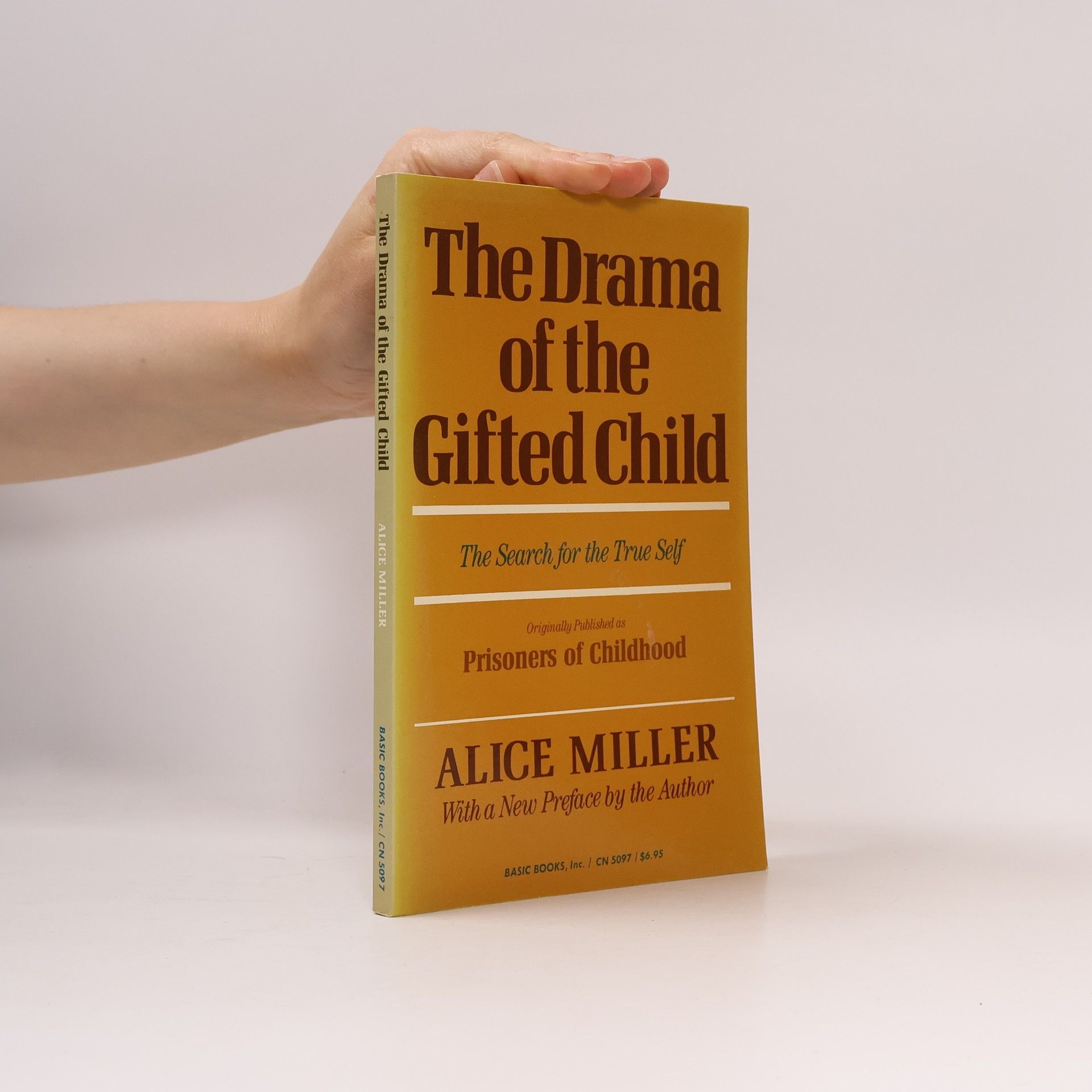 Alice Miller The Drama of the Gifted Child