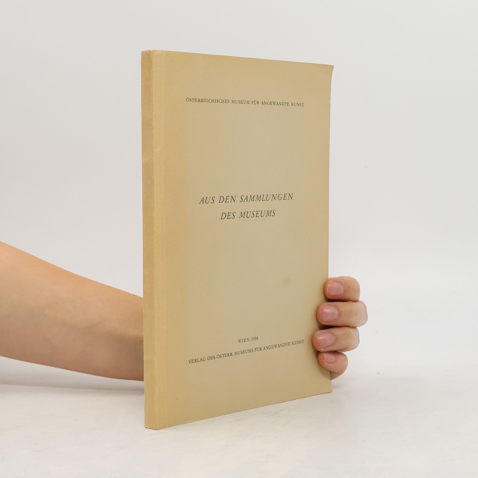Kolektiv autorů Aus den Sammlungen des Museums