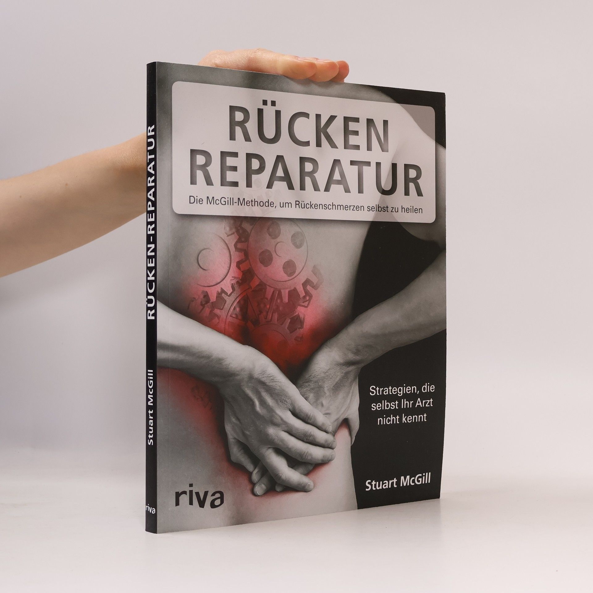 Stuart McGill Rücken-Reparatur