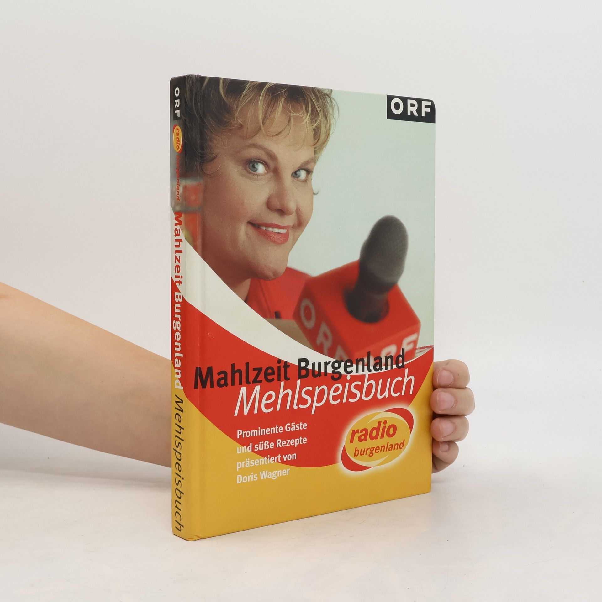 Doris Wagner-Glenn Mahlzeit Burgenland. Mehlspeisbuch