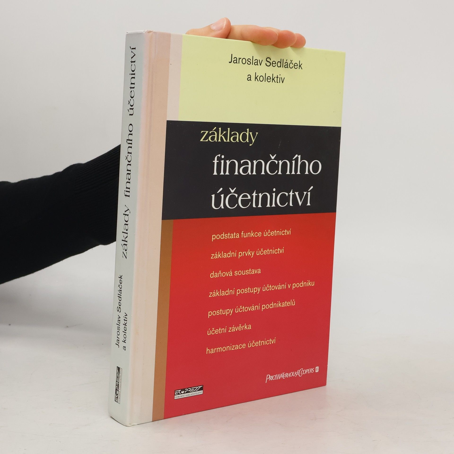 Jaroslav Sedláček Základy finančního účetnictví
