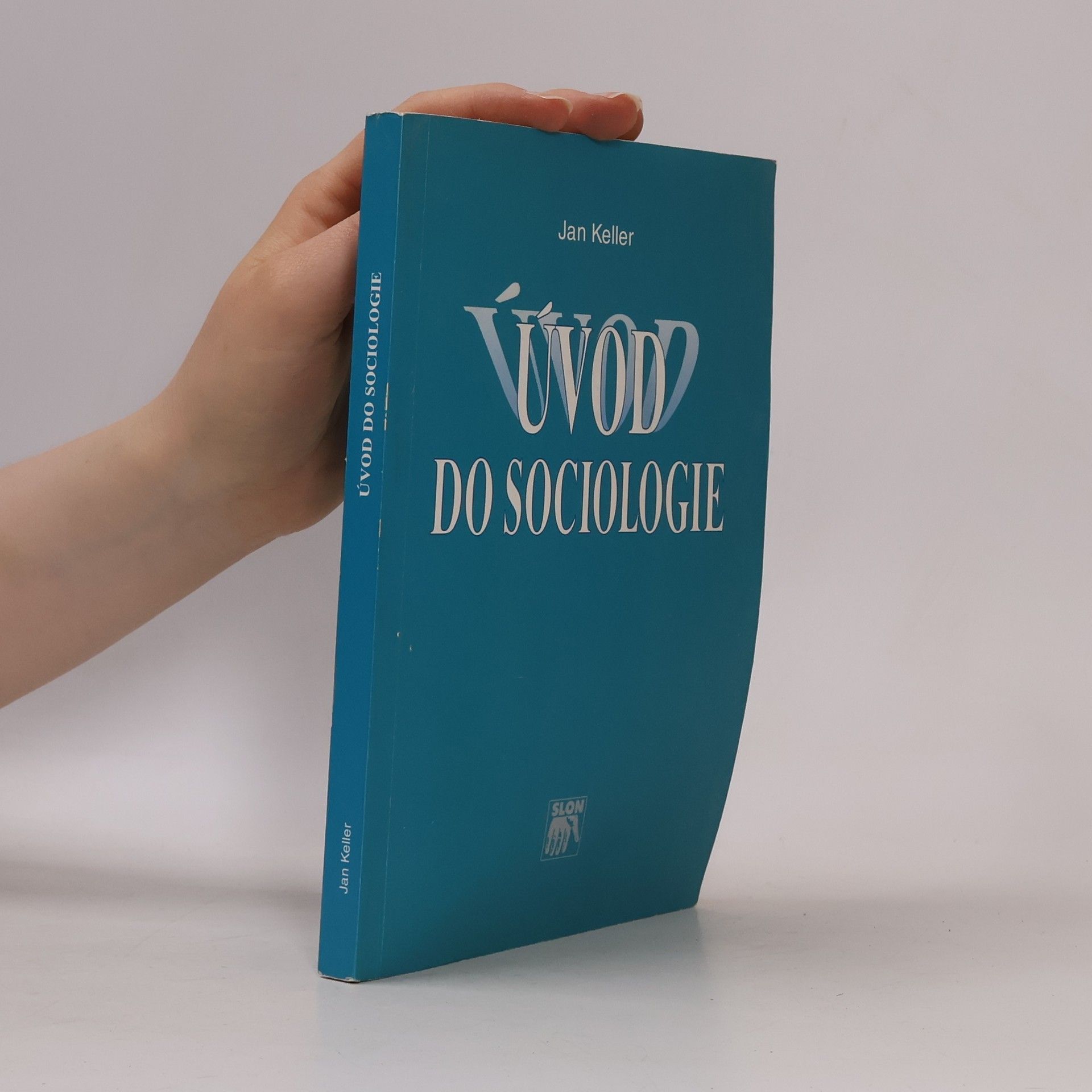 Jan Keller Úvod do sociologie
