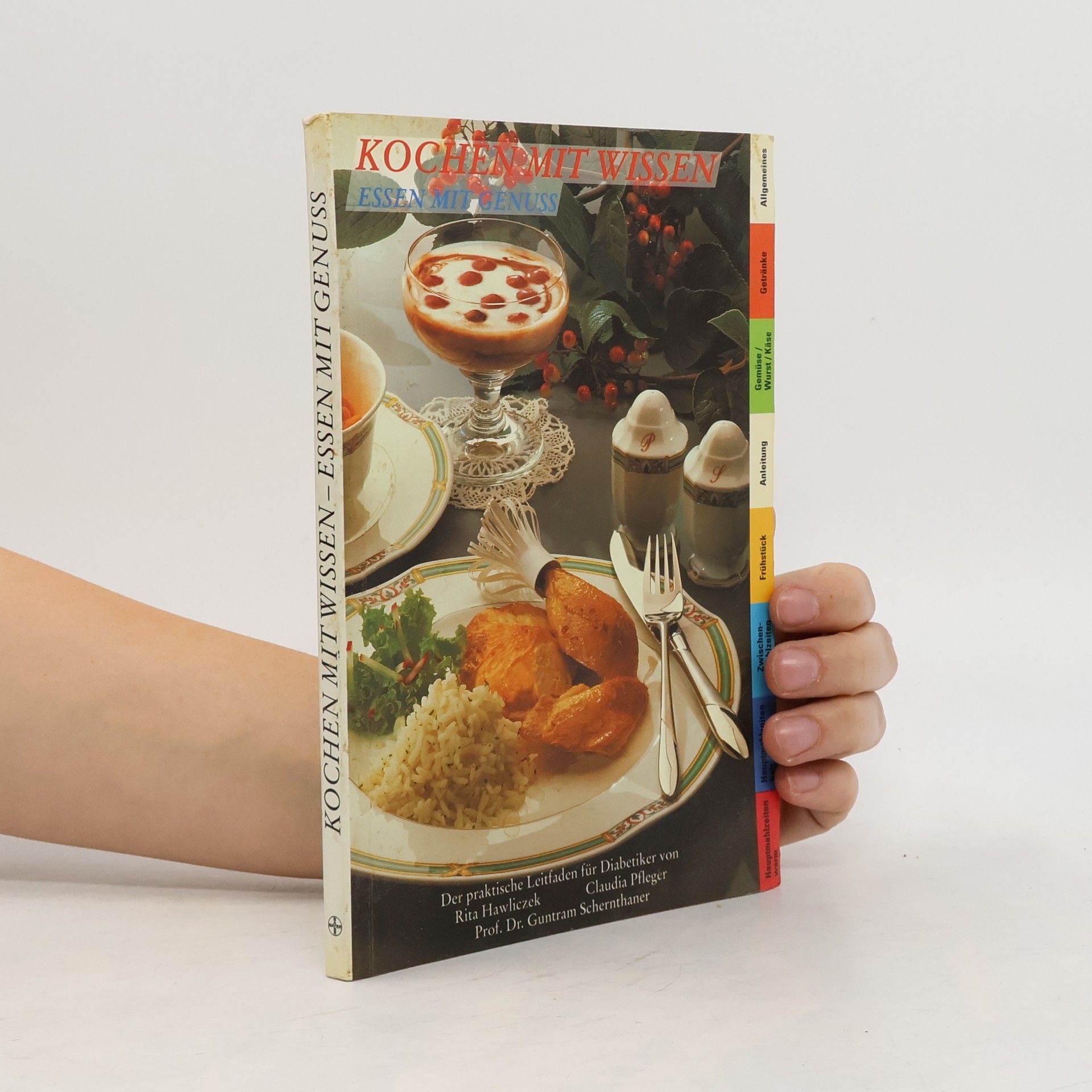 Autorenkollektiv Kochen mit Wissen - essen mit Genuss