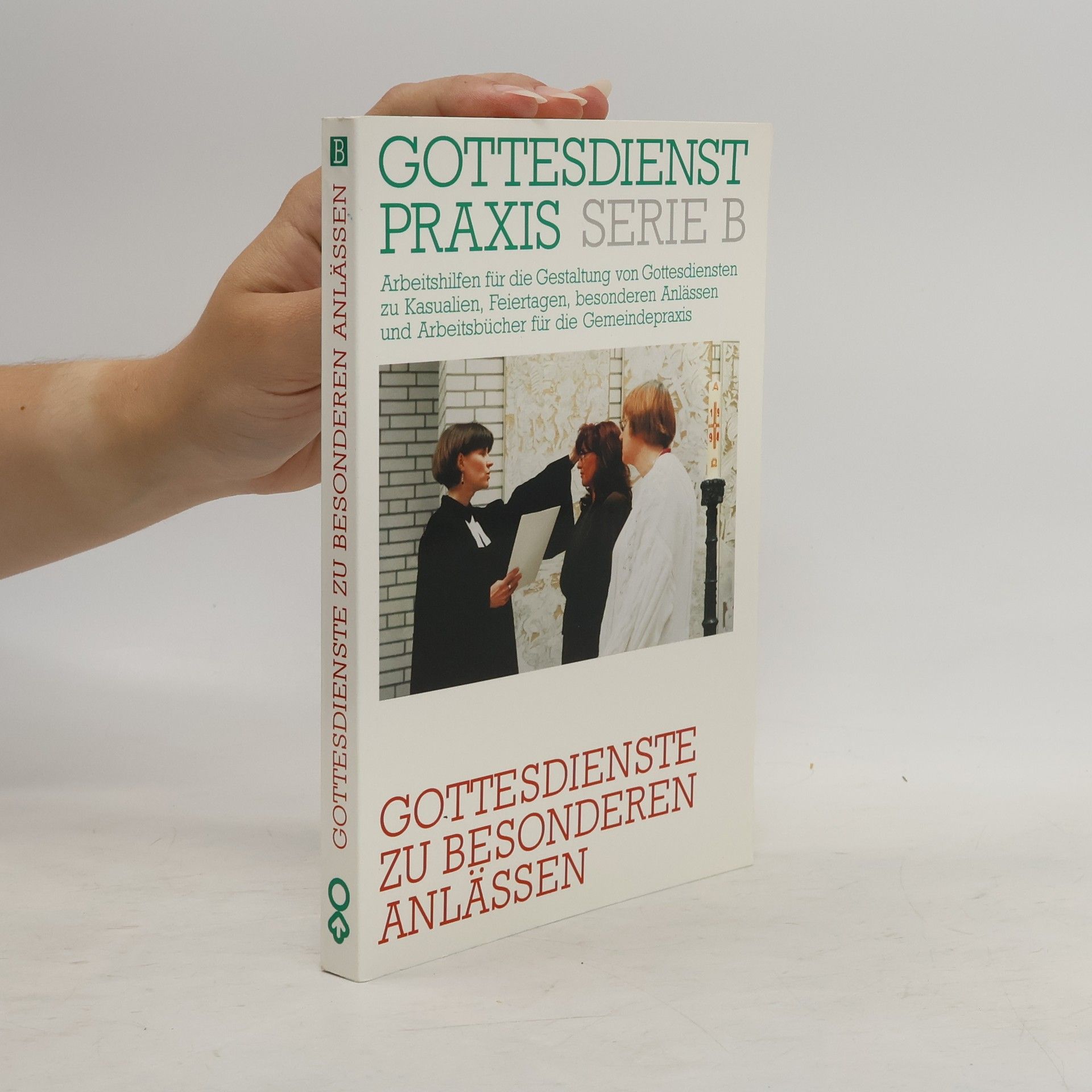 Erhard Domay Gottesdienste zu besonderen Anlässen