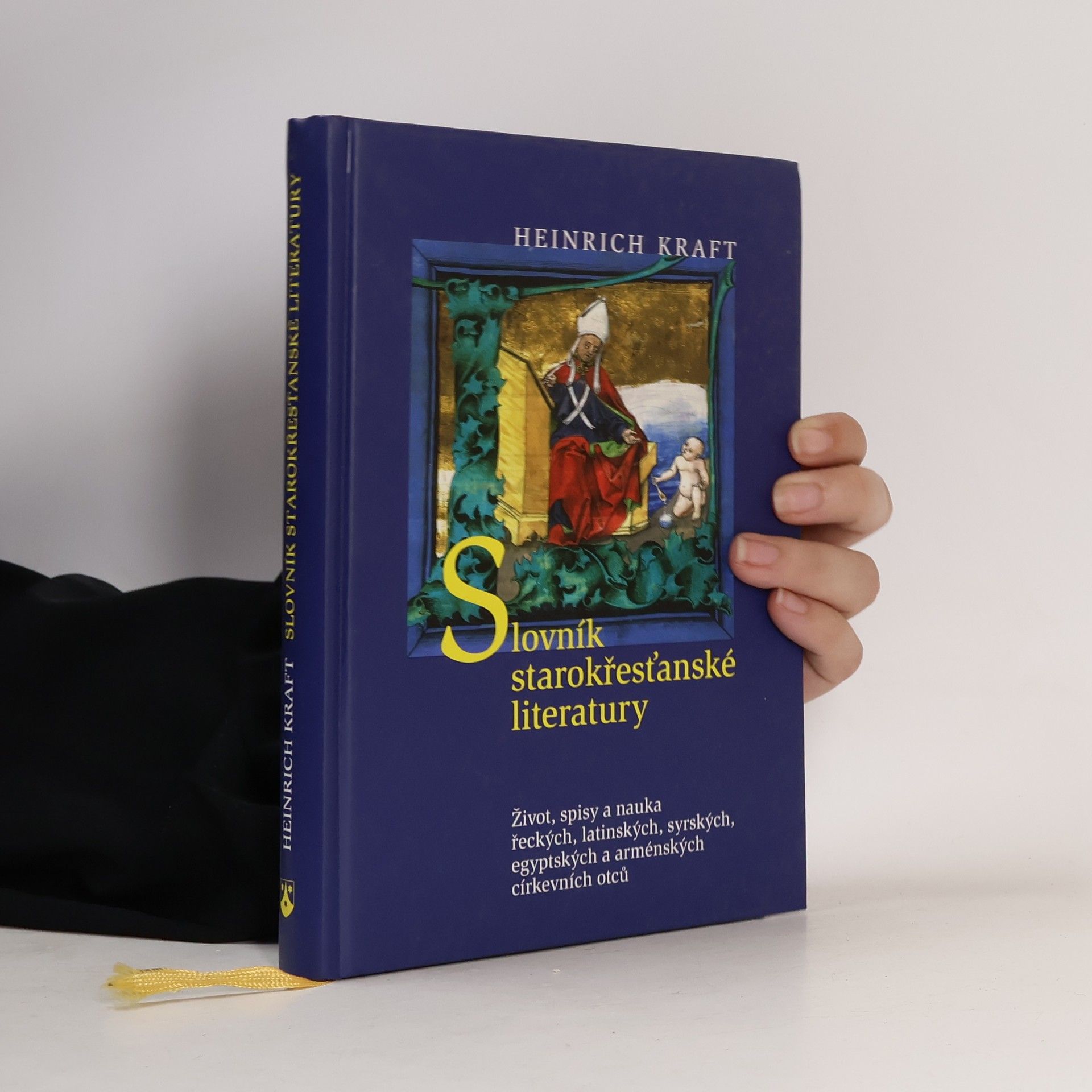 Heinrich Kraft Slovník starokřesťanské literatury: život, spisy a nauka řeckých, latinských, syrských, egyptských a arménských církevní