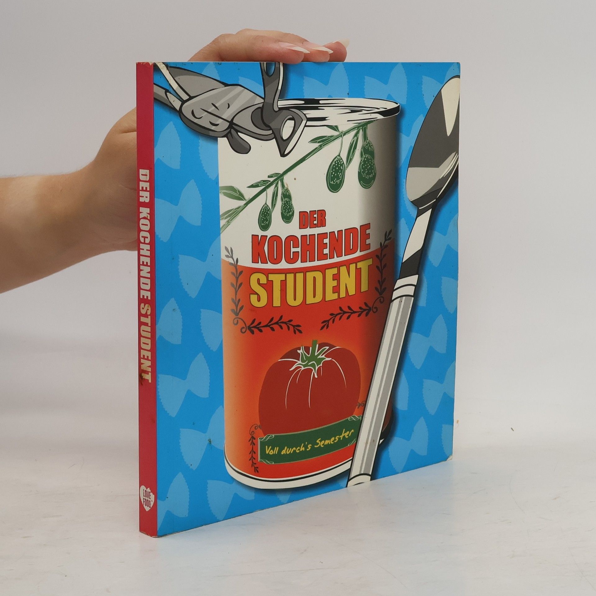 Autorenkollektiv Der kochende Student