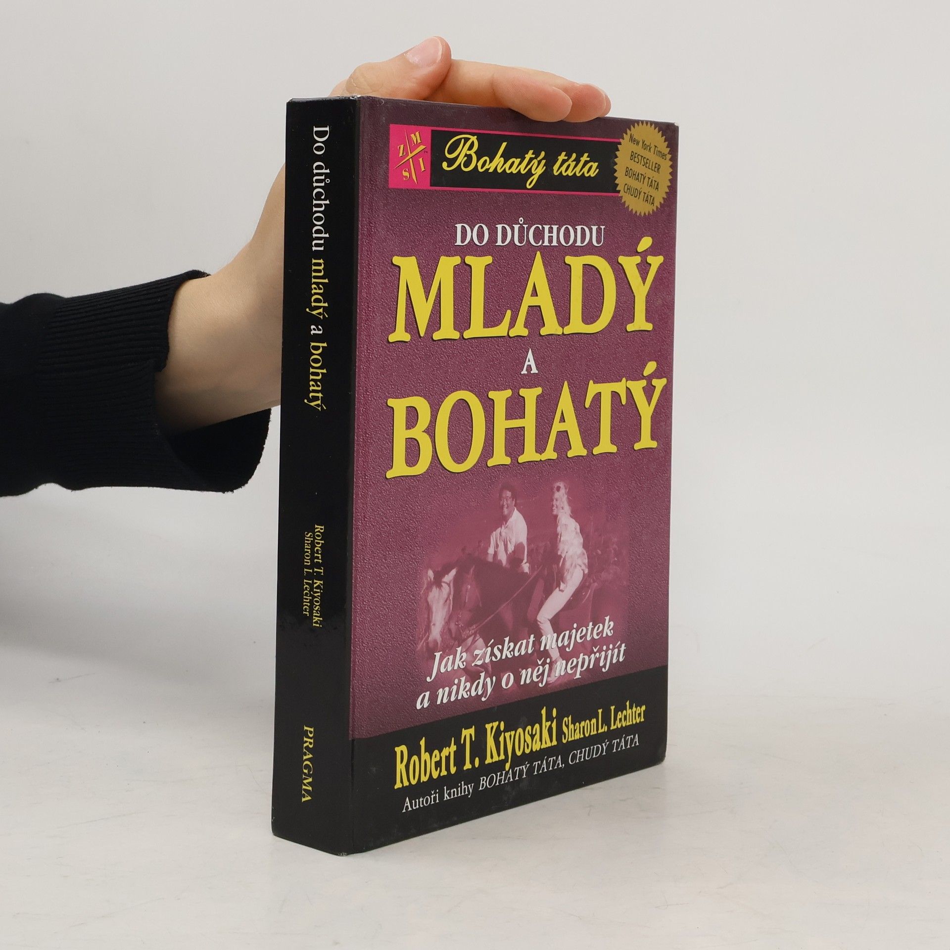 Robert Kiyosaki Do důchodu mladý a bohatý