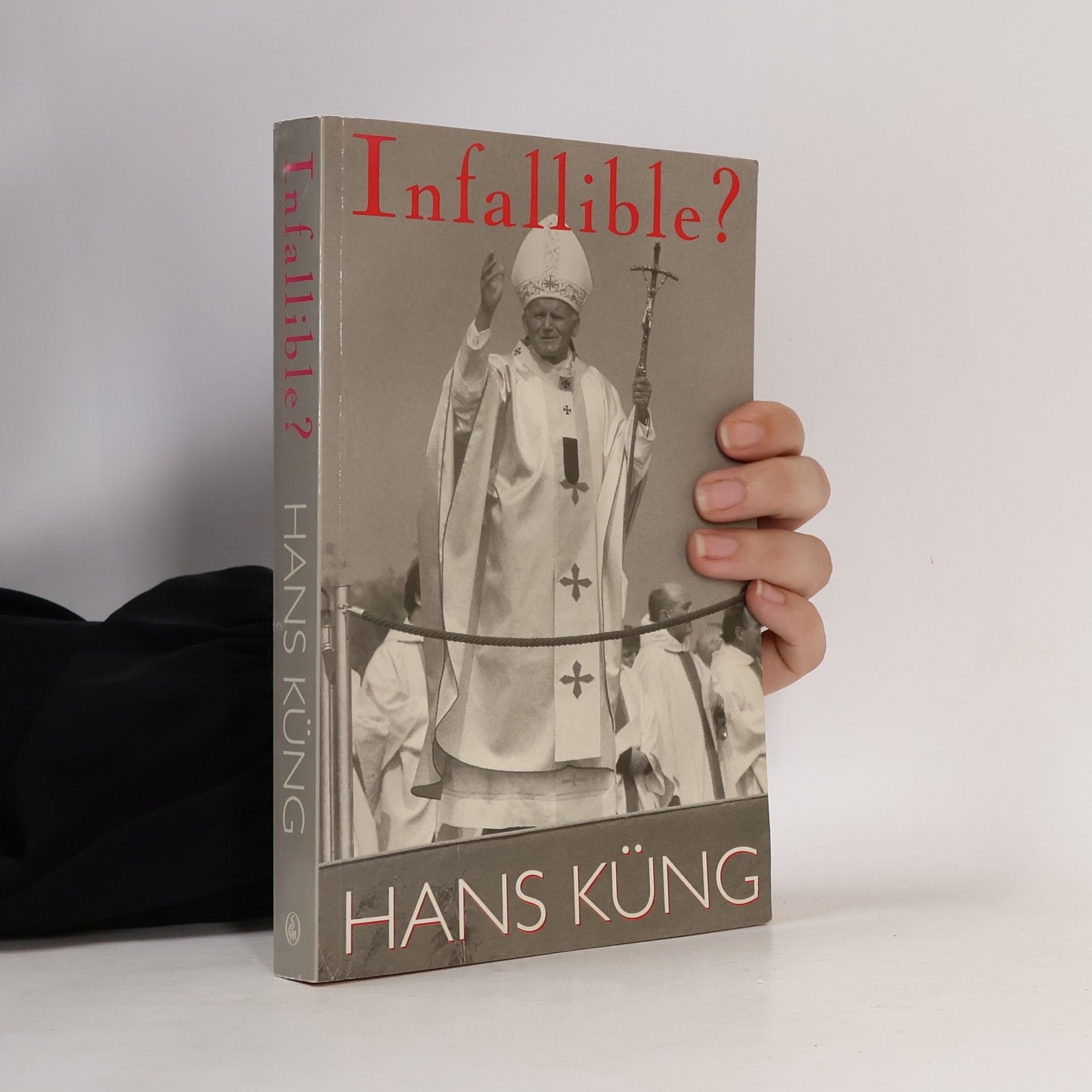Hans Küng Infallible? An Unresolved Enquiry