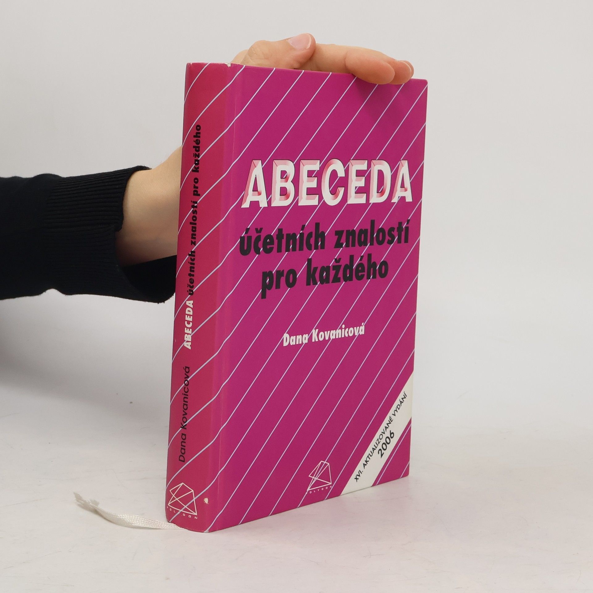 Dana Kovanicová Abeceda účetních znalostí pro každého