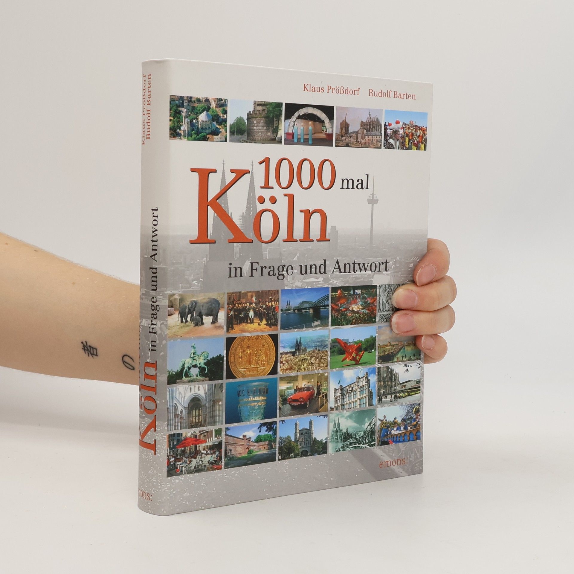 Klaus Prößdorf 1000mal Köln in Frage und Antwort