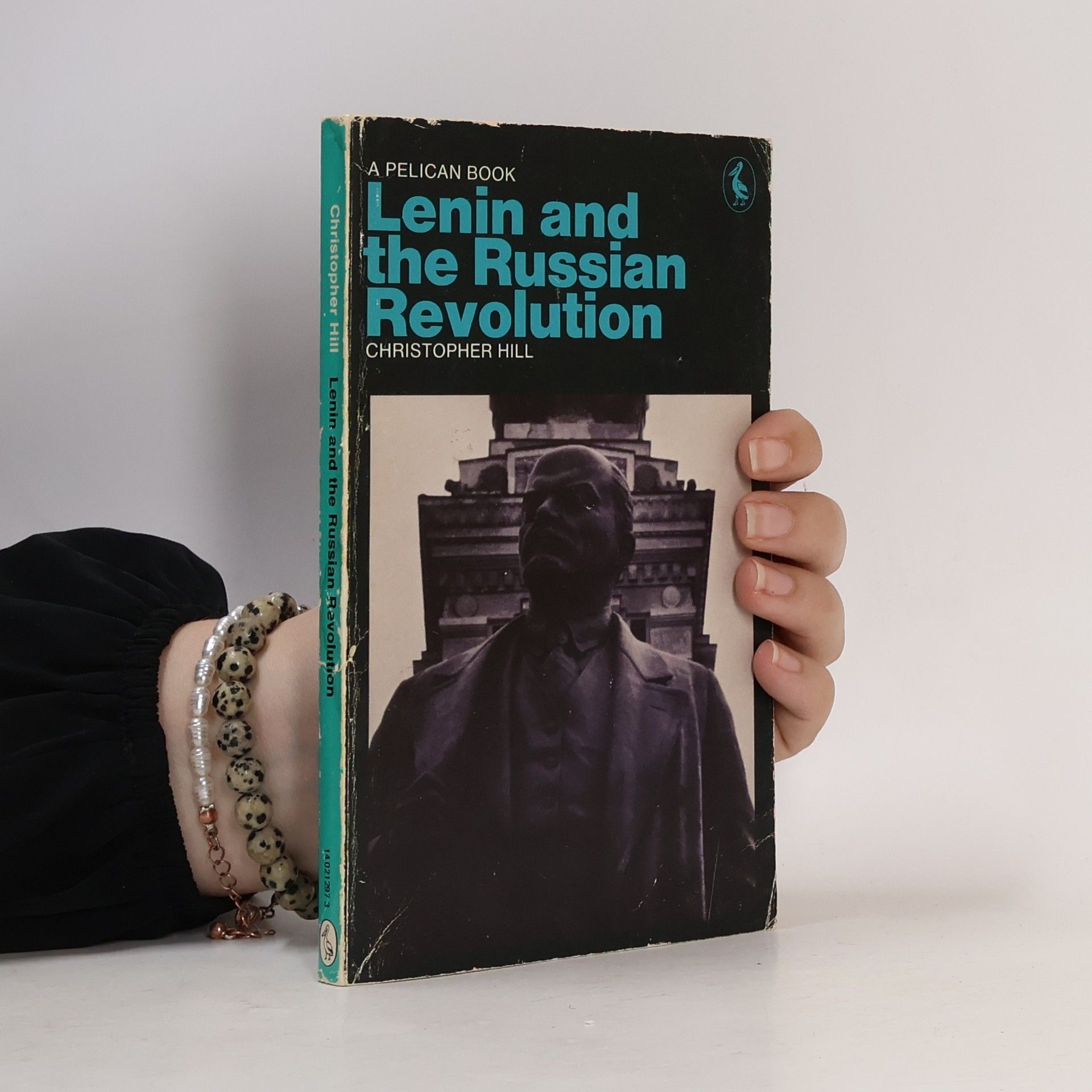 Christopher Hill Lenin and the Russian Revolution