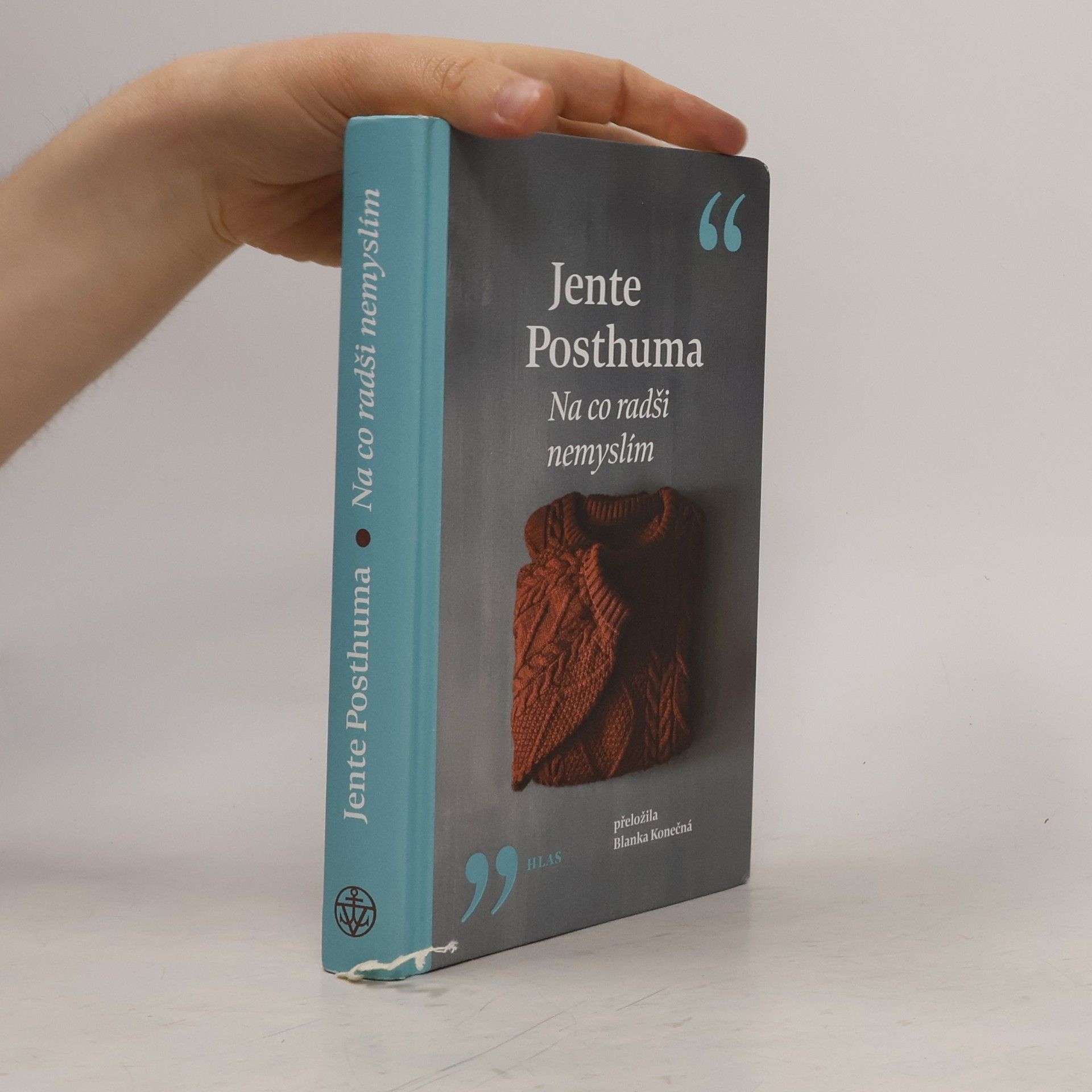 Jente Posthuma Na co radši nemyslím