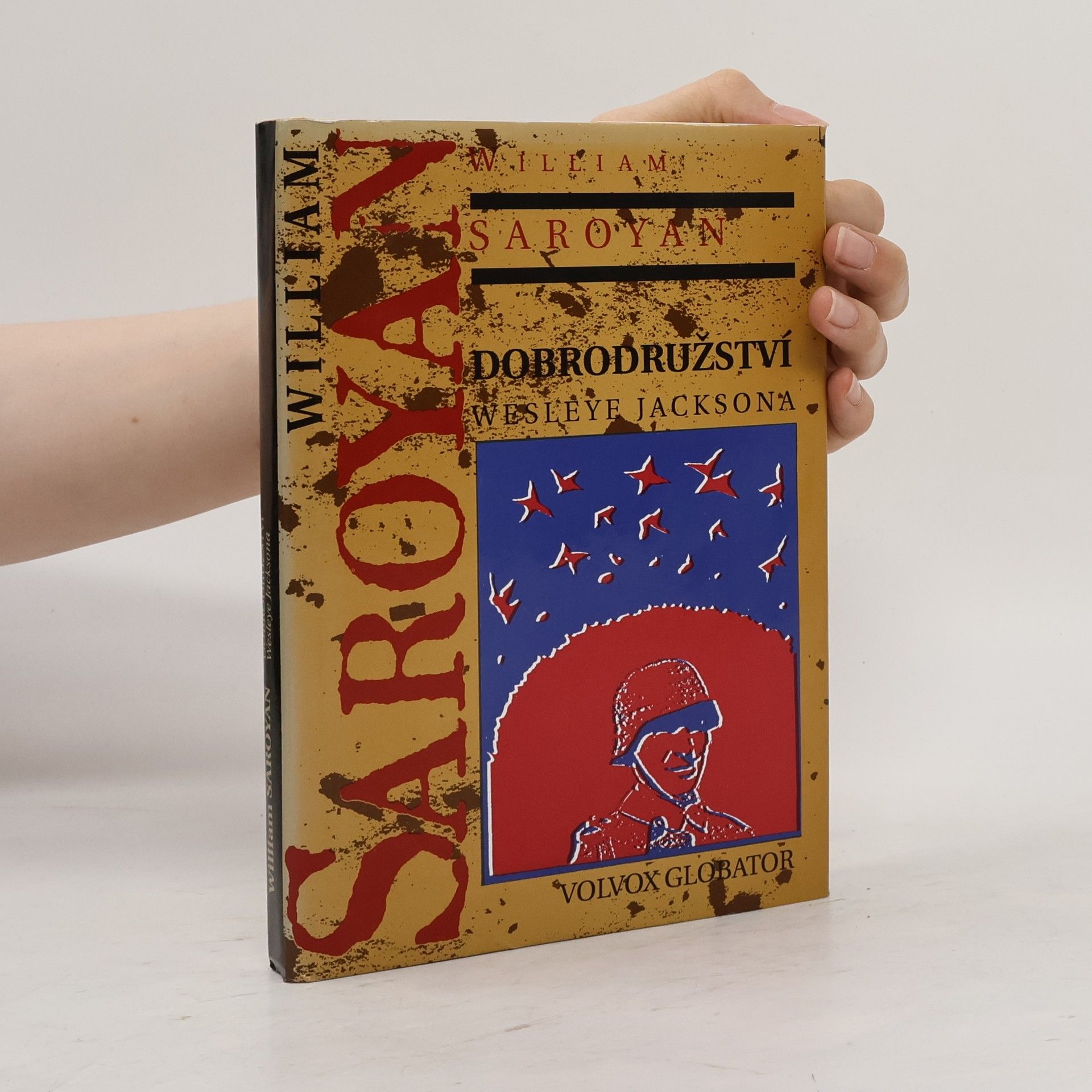 William Saroyan Dobrodružství Wesleye Jacksona
