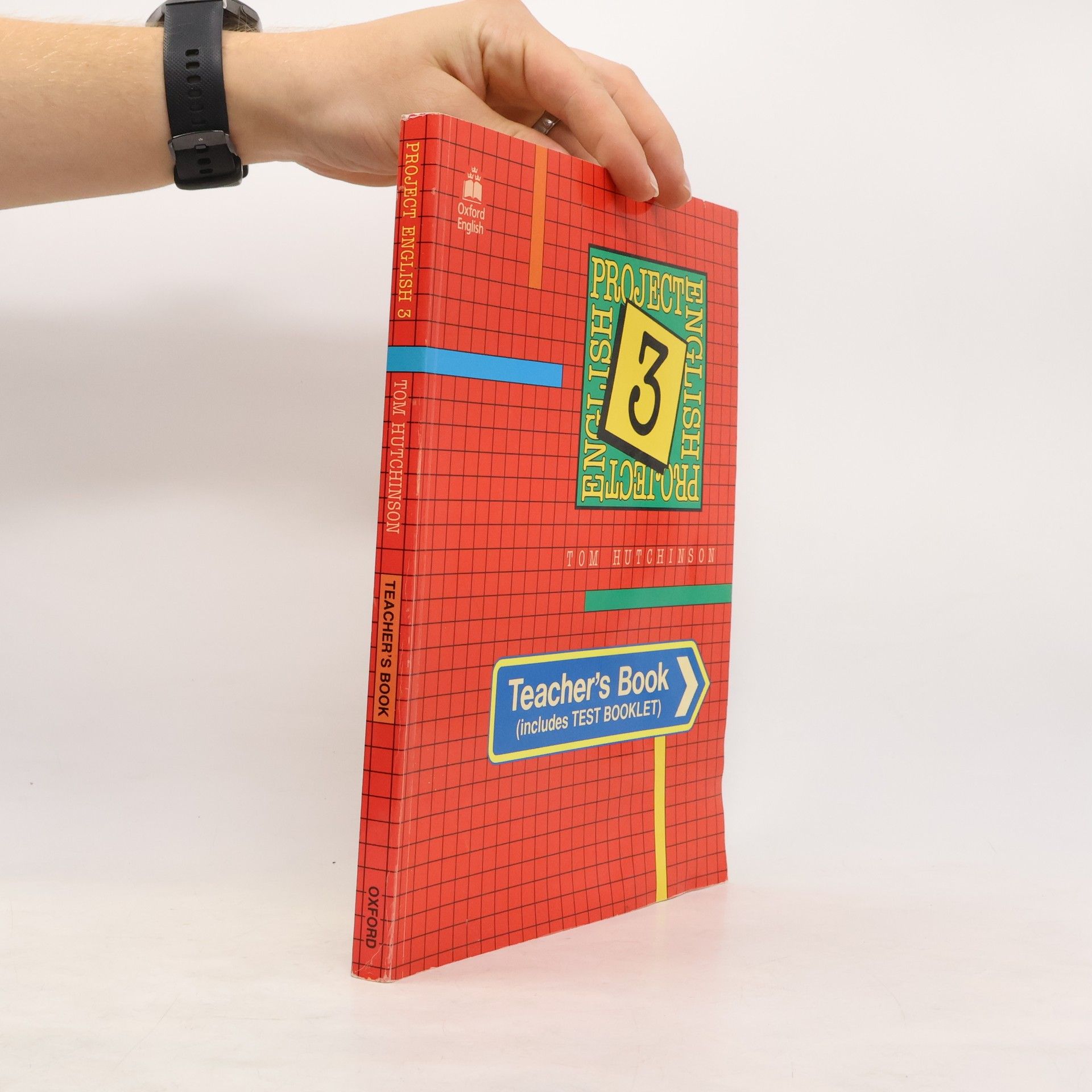 Tom Hutchinson Project English 3. Teacher's book - includes Test Booklet