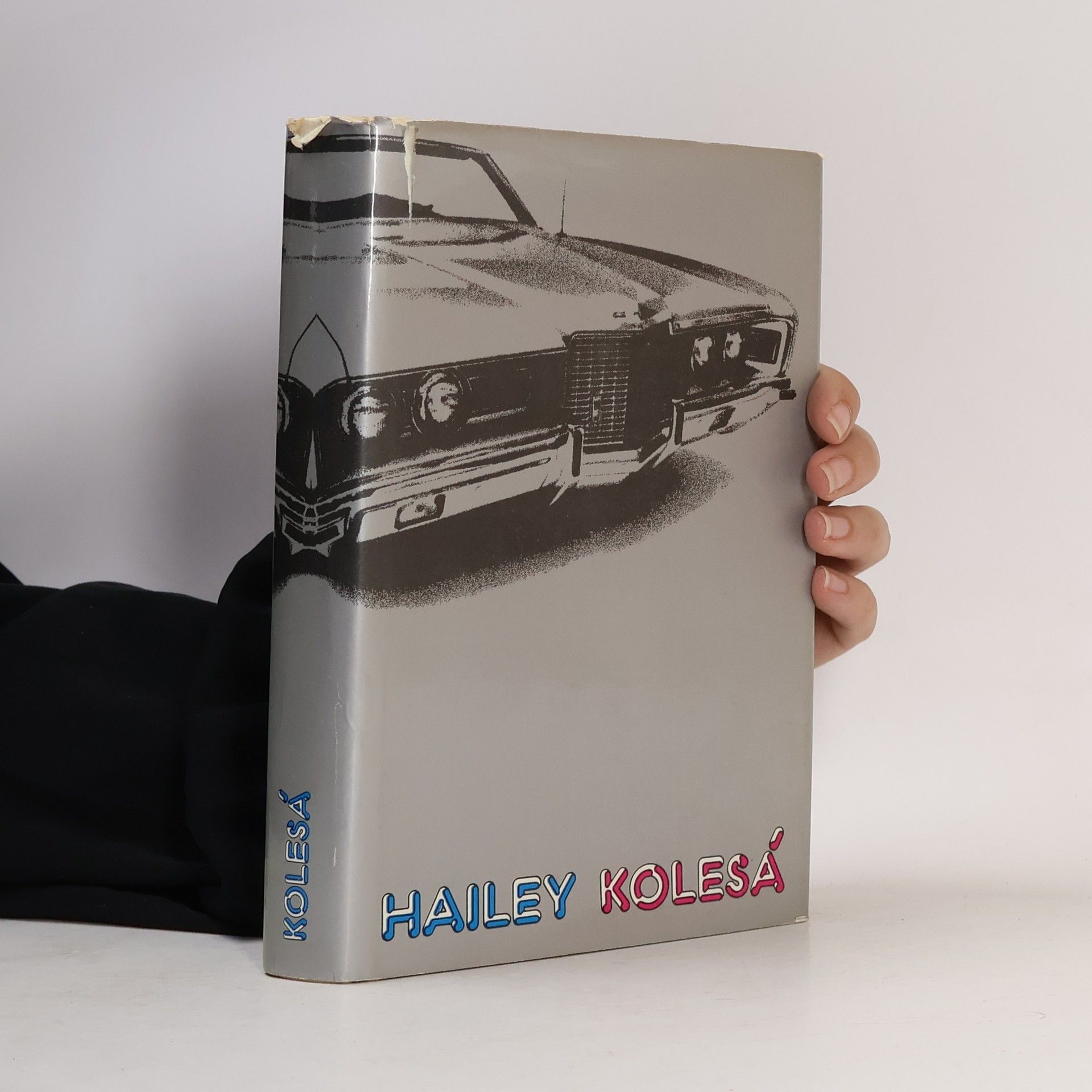 Arthur Hailey Kolesá