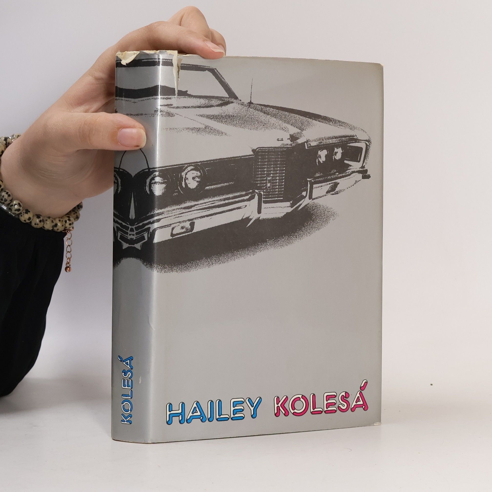 Arthur Hailey Kolesá