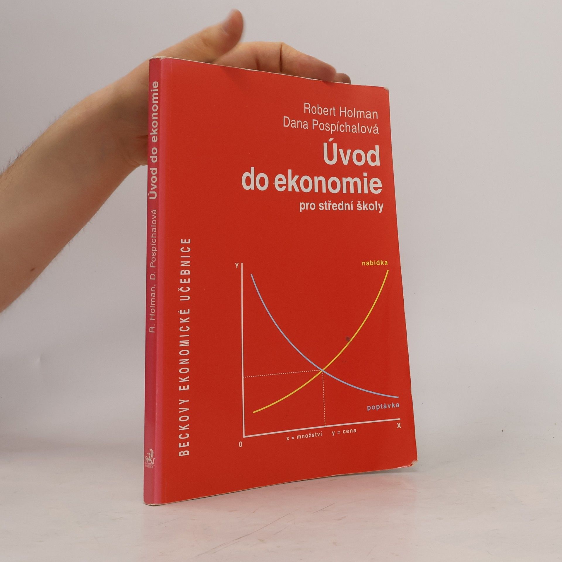 Robert Holman Úvod do ekonomie: Pro střední školy