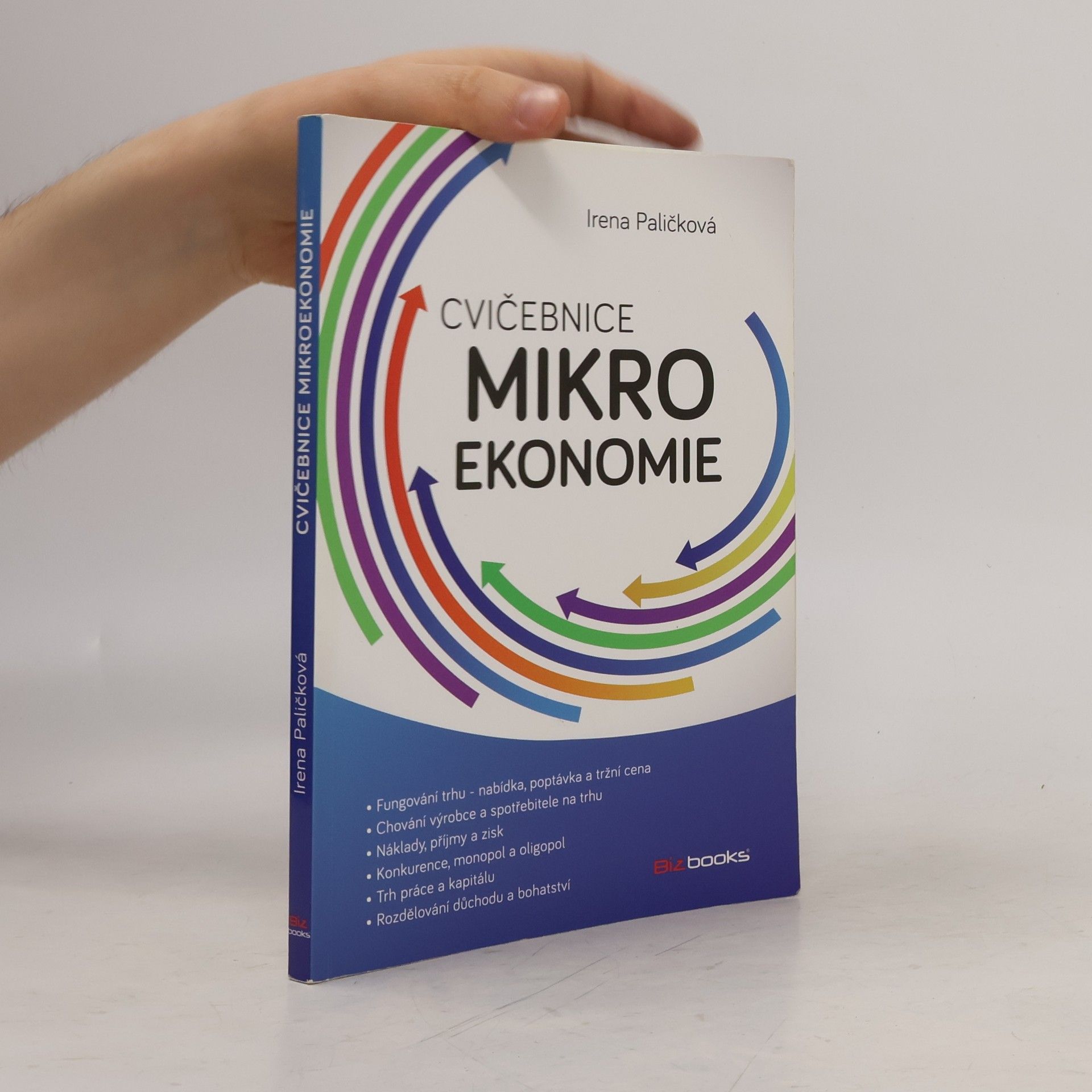 Irena Paličková Cvičebnice mikroekonomie
