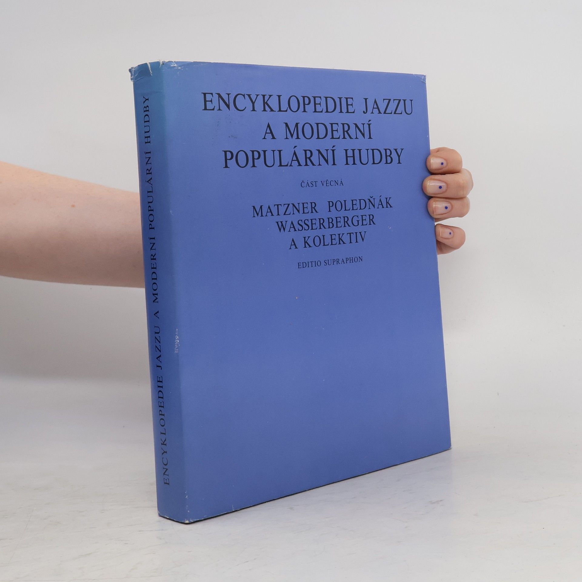 Antonín Matzner Encyklopedie jazzu a moderní populární hudby I