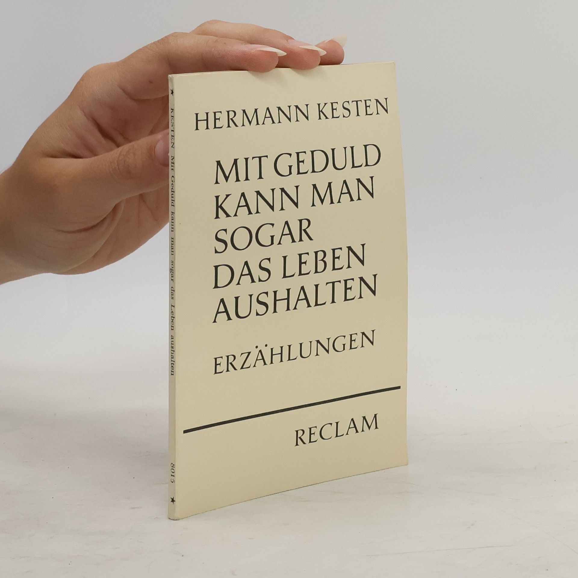 Mit Geduld kann man sogar das Leben aushalten