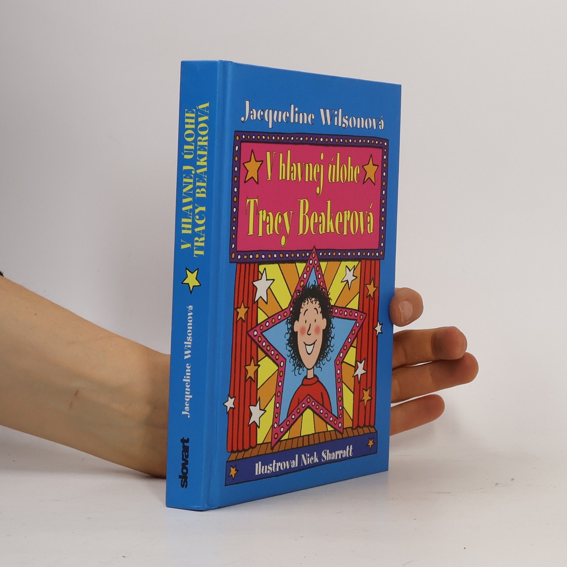Jacqueline Wilson V hlavnej úlohe Tracy Beakerová