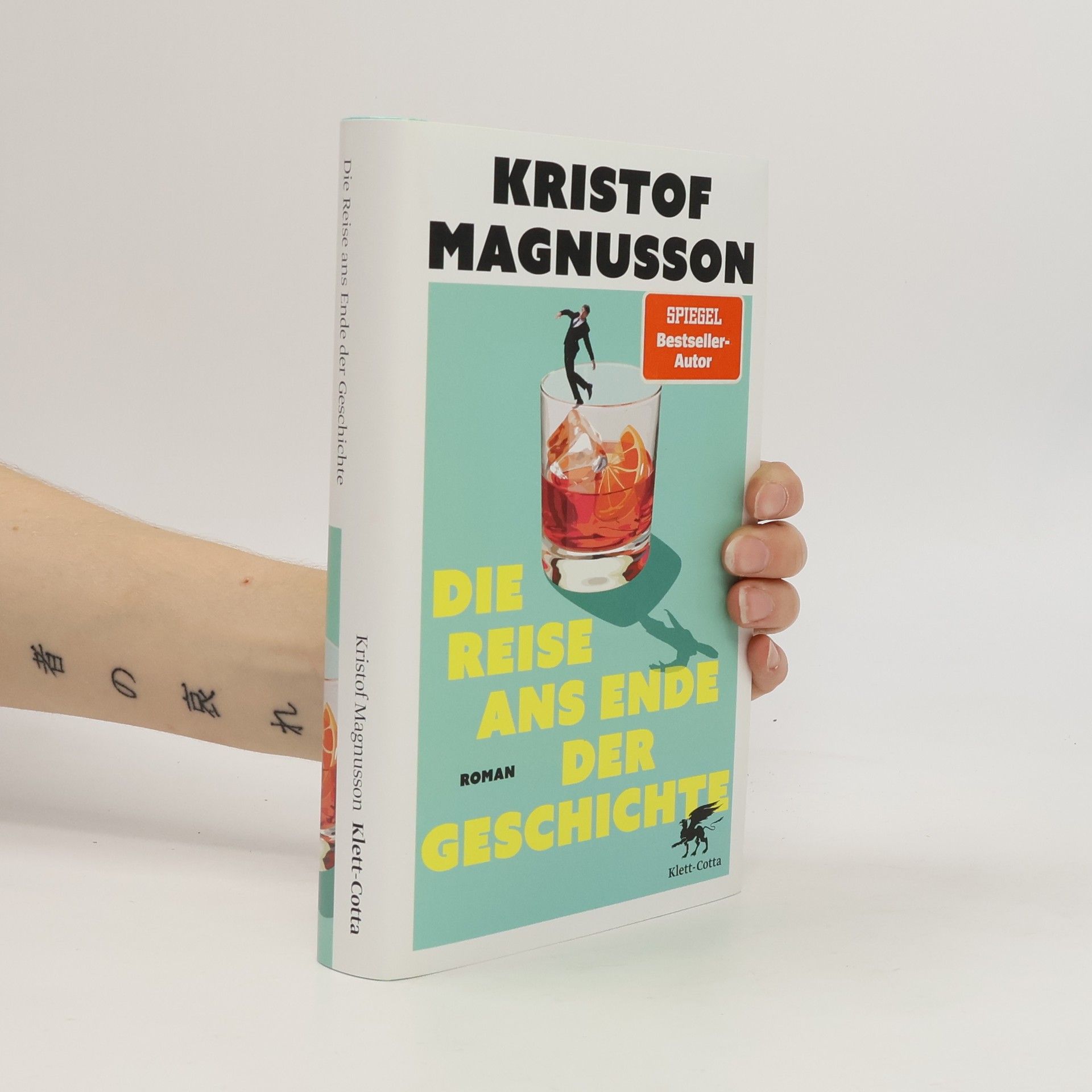 Kristof Magnusson Die Reise ans Ende der Geschichte