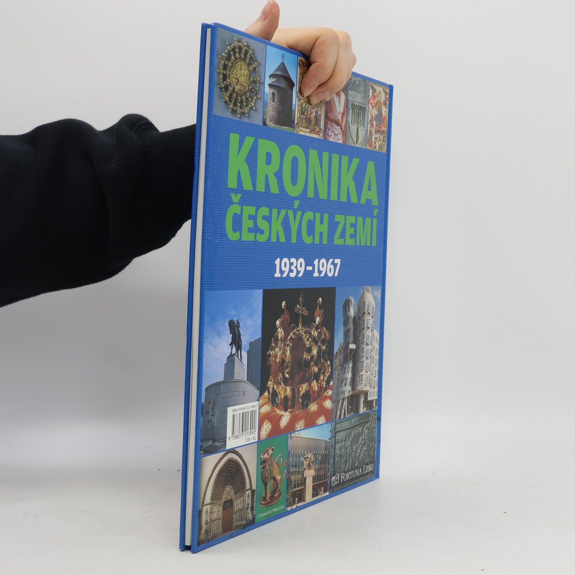 Autorenkollektiv Kronika Českých zemí 7. 1939-1967. Protektorát, budování nového státu, nástup komunismu