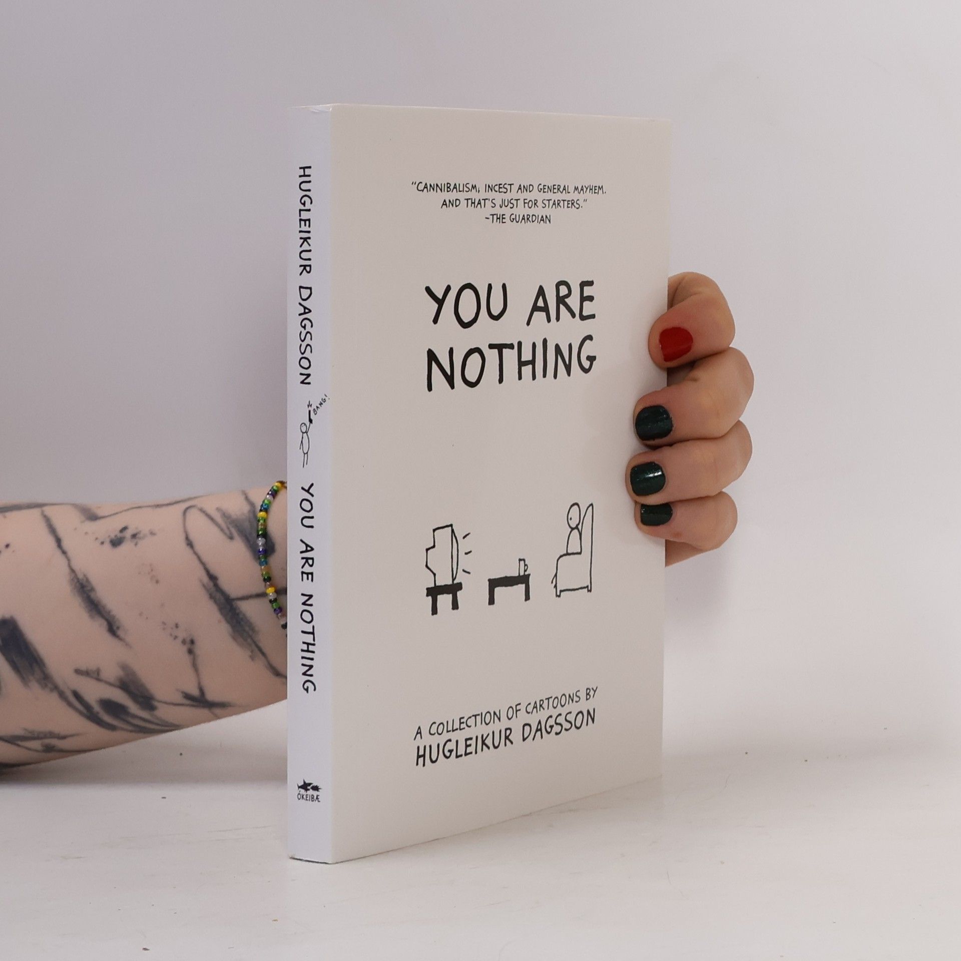 Hugleikur Dagsson You Are Nothing