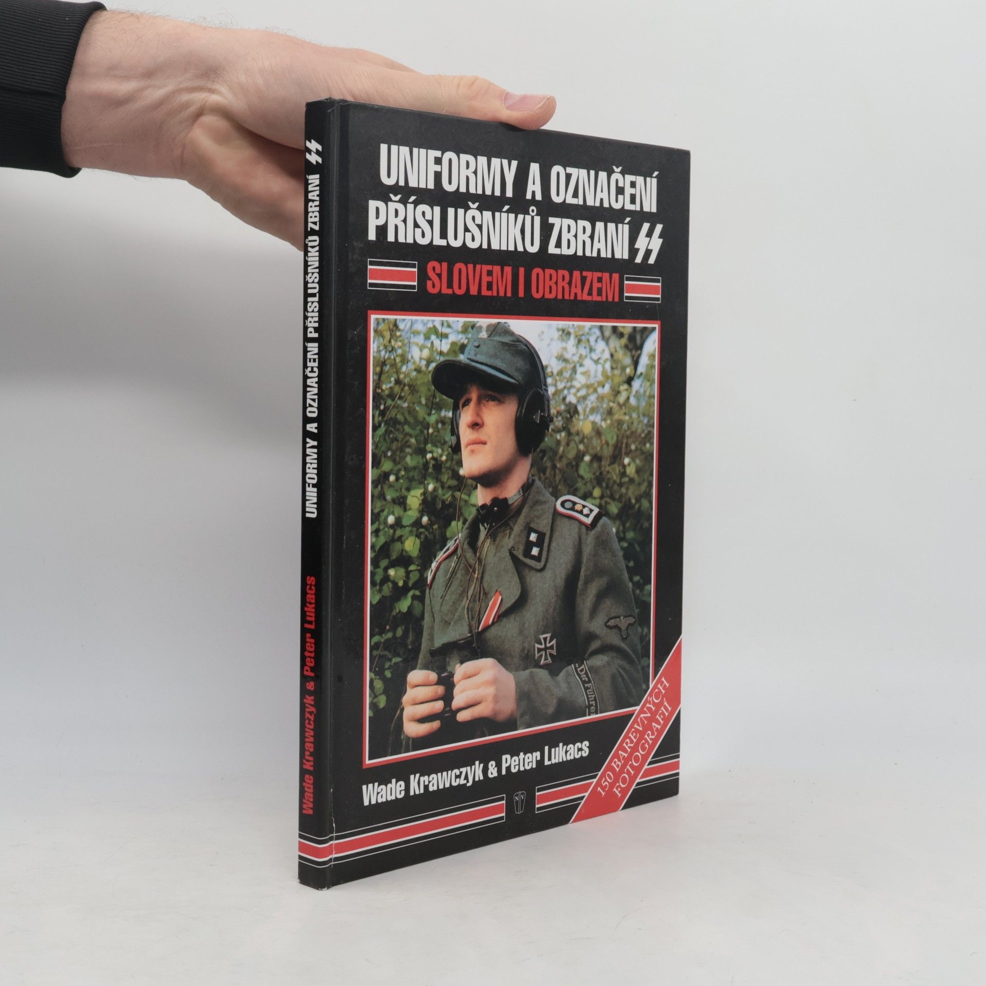 Peter V. Lukacs Uniformy a označení příslušníků zbraní SS