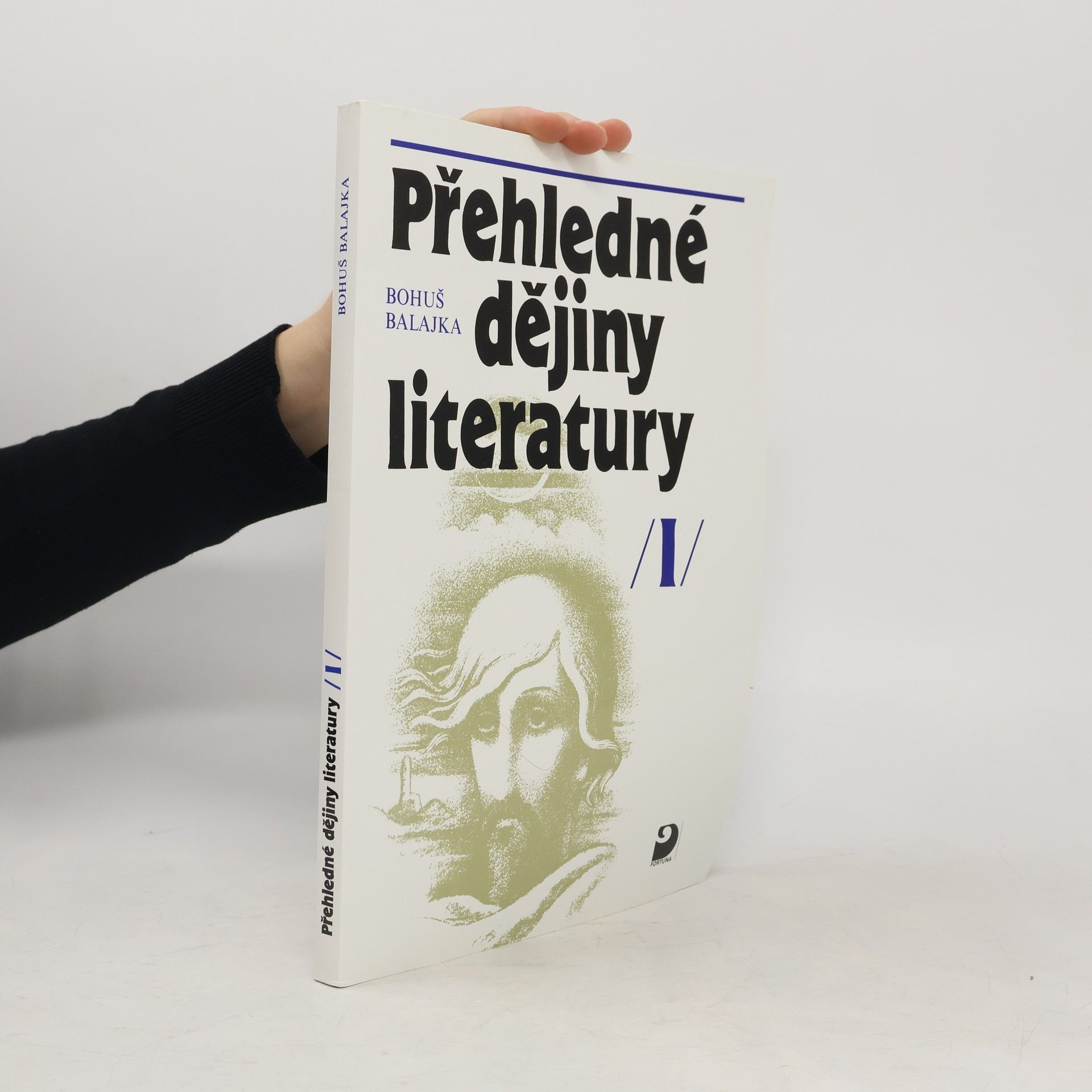 Bohumil Balajka Přehledné dějiny literatury I.