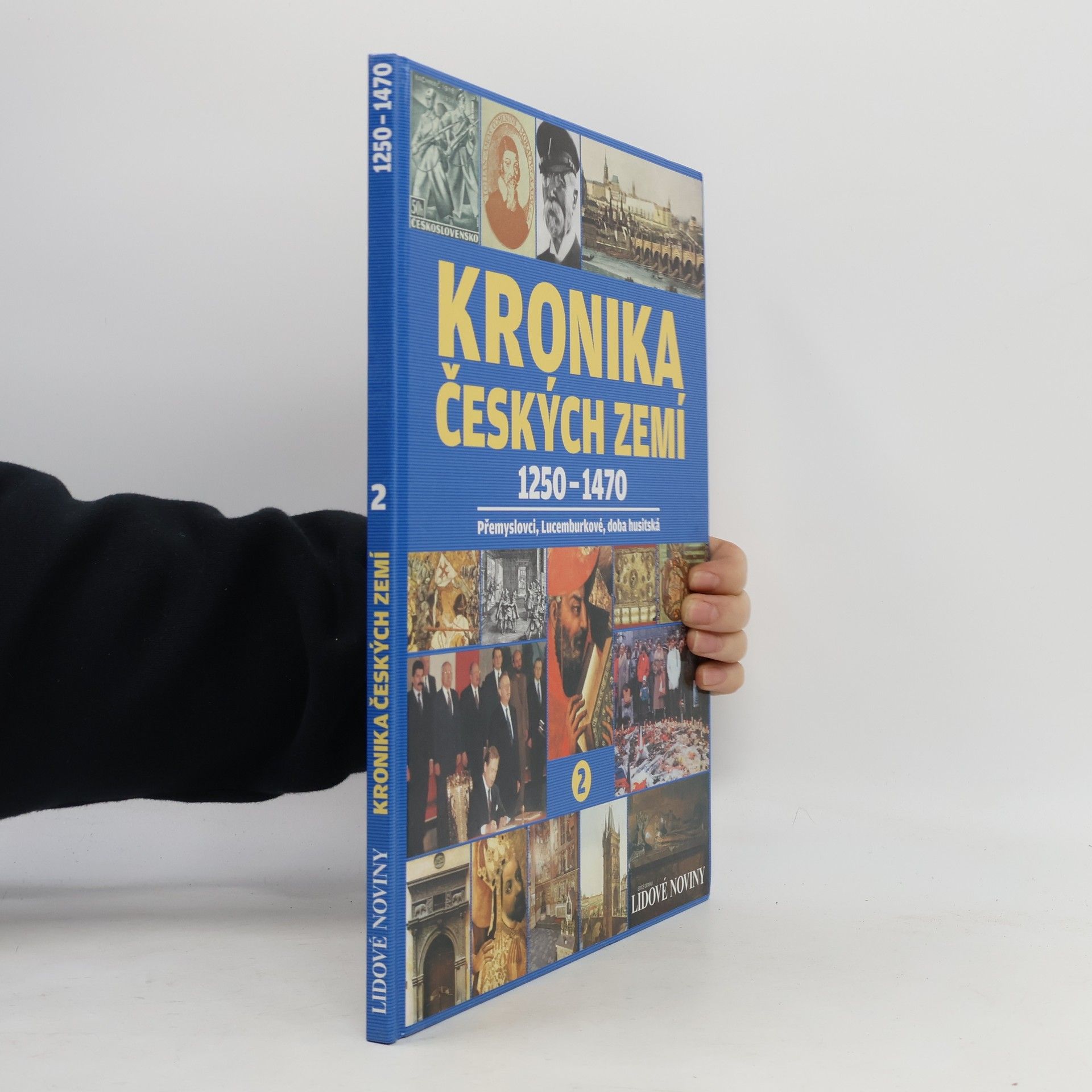 Kolektiv autorů Kronika Českých zemí 2. 1250-1470