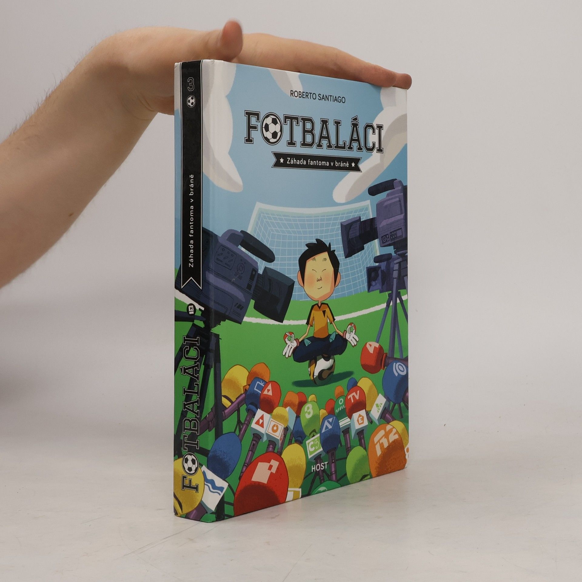 Roberto Santiago Fotbaláci 3. Záhada fantoma v bráně