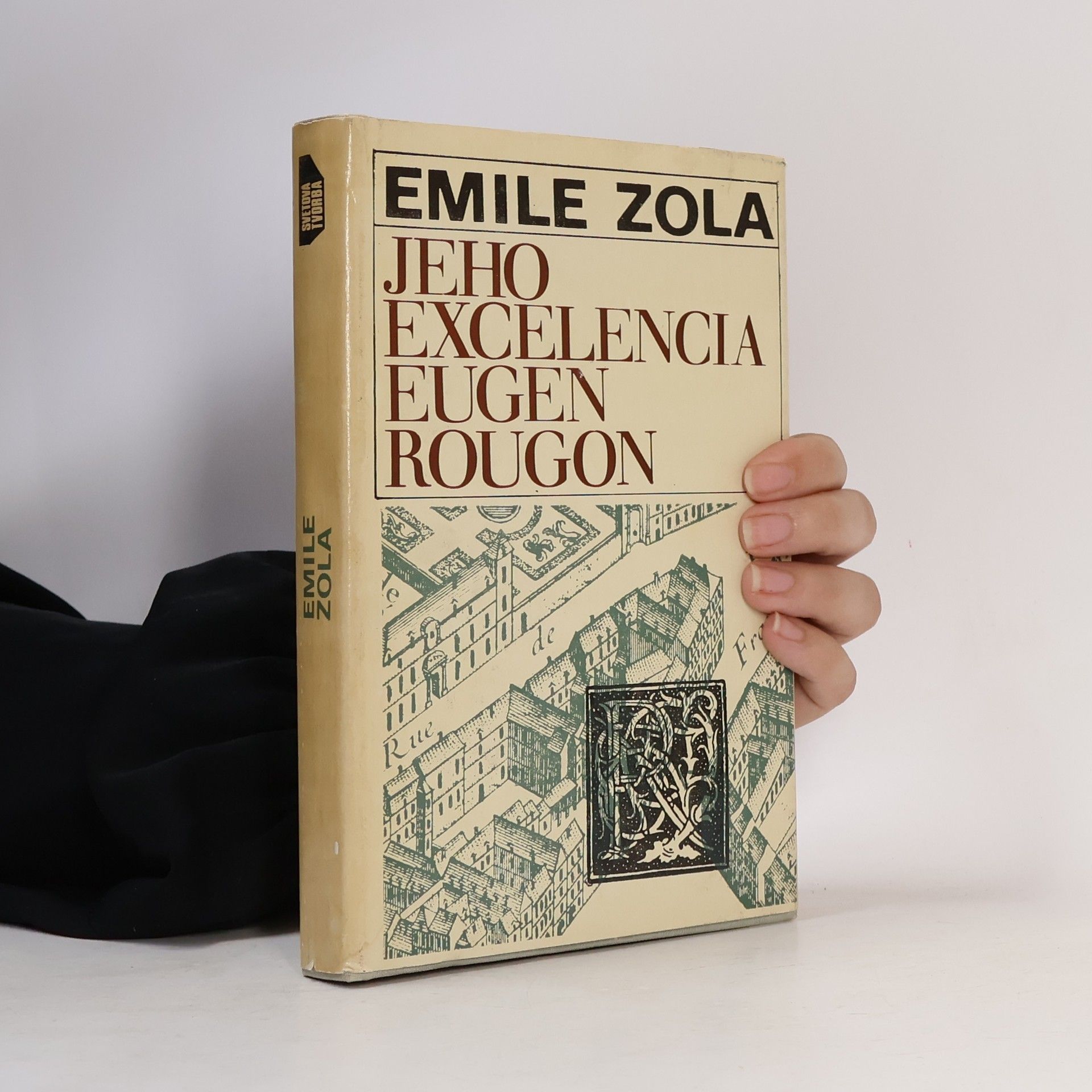 Émile Zola Jeho excelencia Eugen Rougon