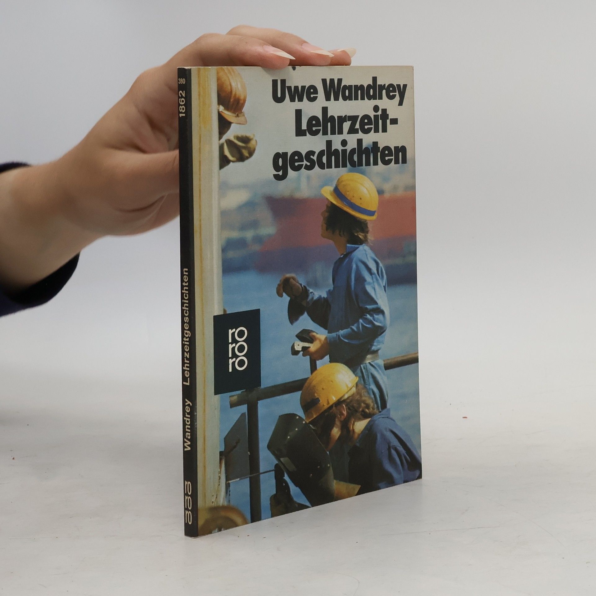 Uwe Wandrey Lehrzeitgeschichten