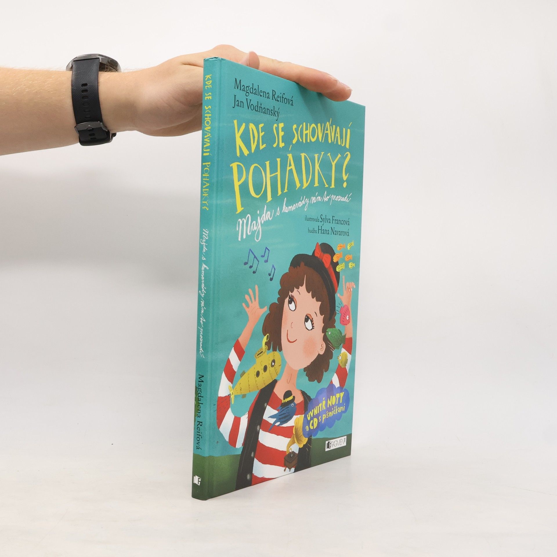 Kde se schovávají pohádky? : Majda s kamarády vám to prozradí