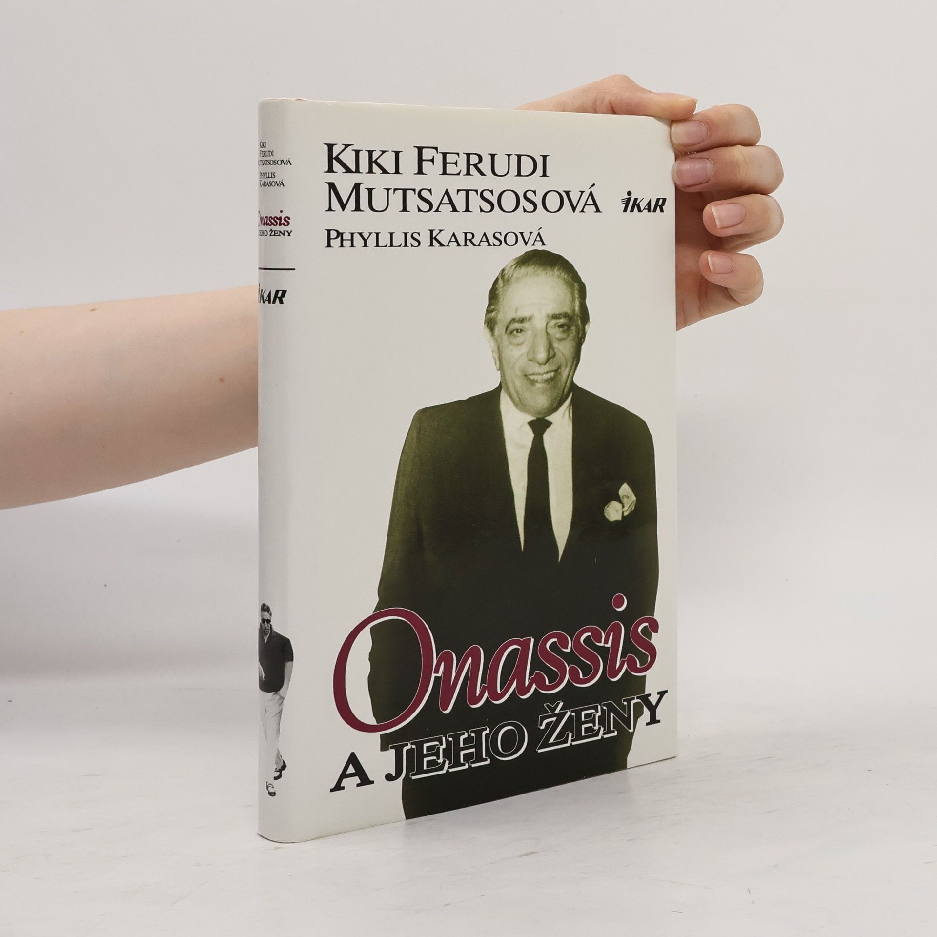 Kiki Feroudi Moutsatsos Onassis a jeho ženy