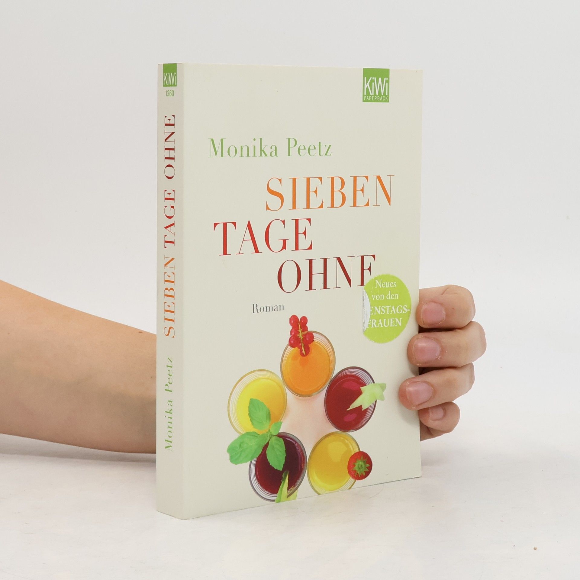 Monika Peetz Sieben tage ohne