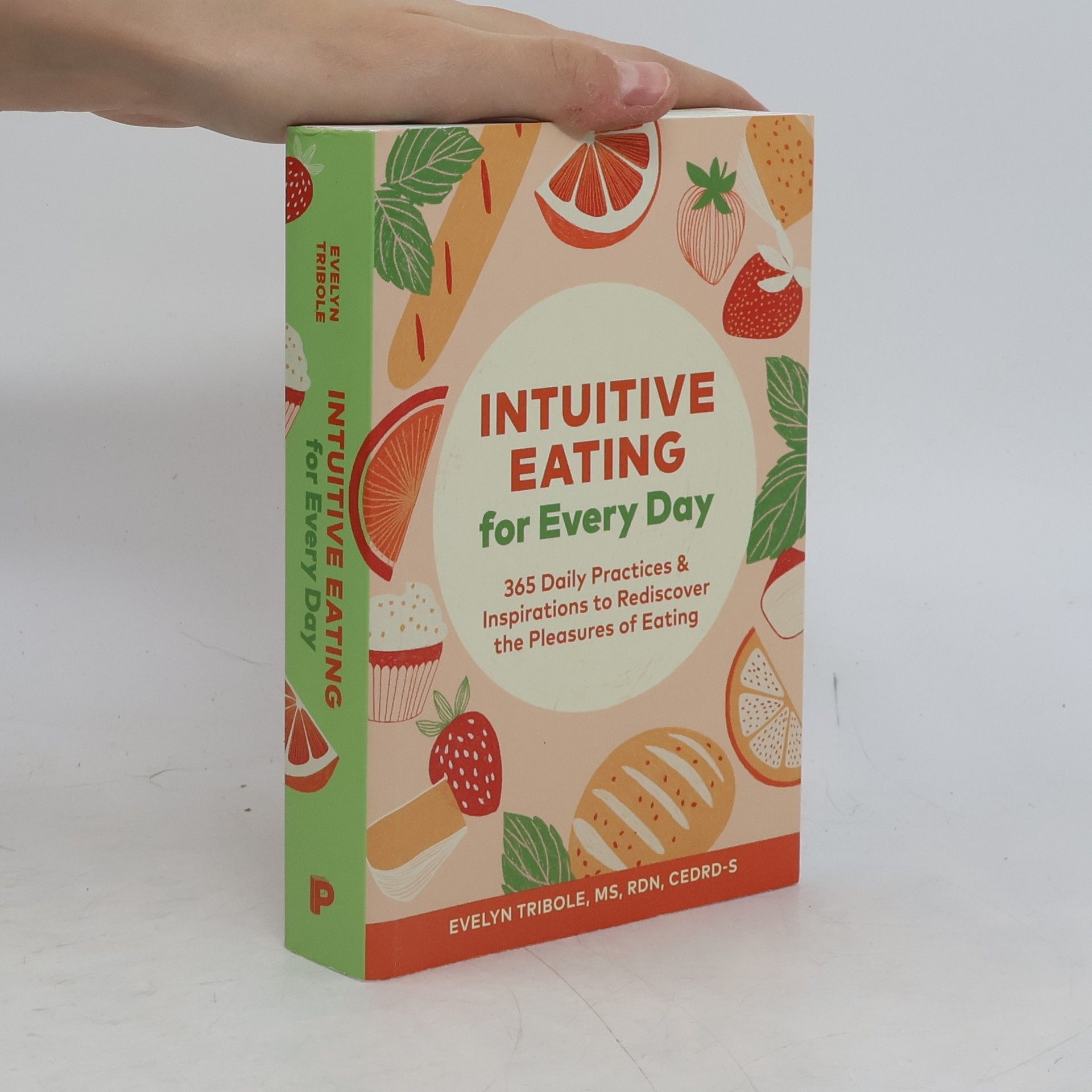 Evelyn Tribole Intuitive Eating for Every Day