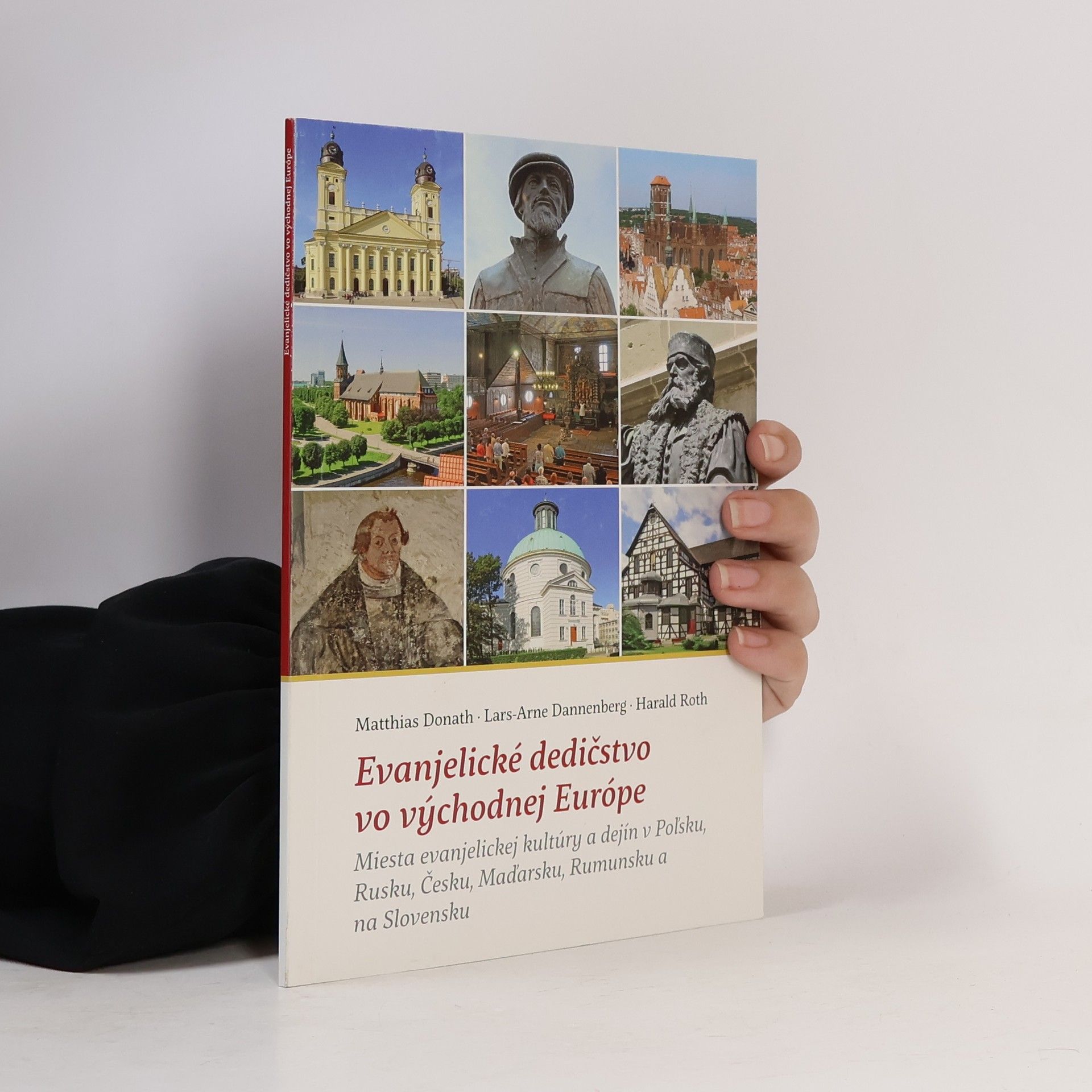 Lars-Arne Dannenberg Das Erbe der Reformation im östlichen Europa