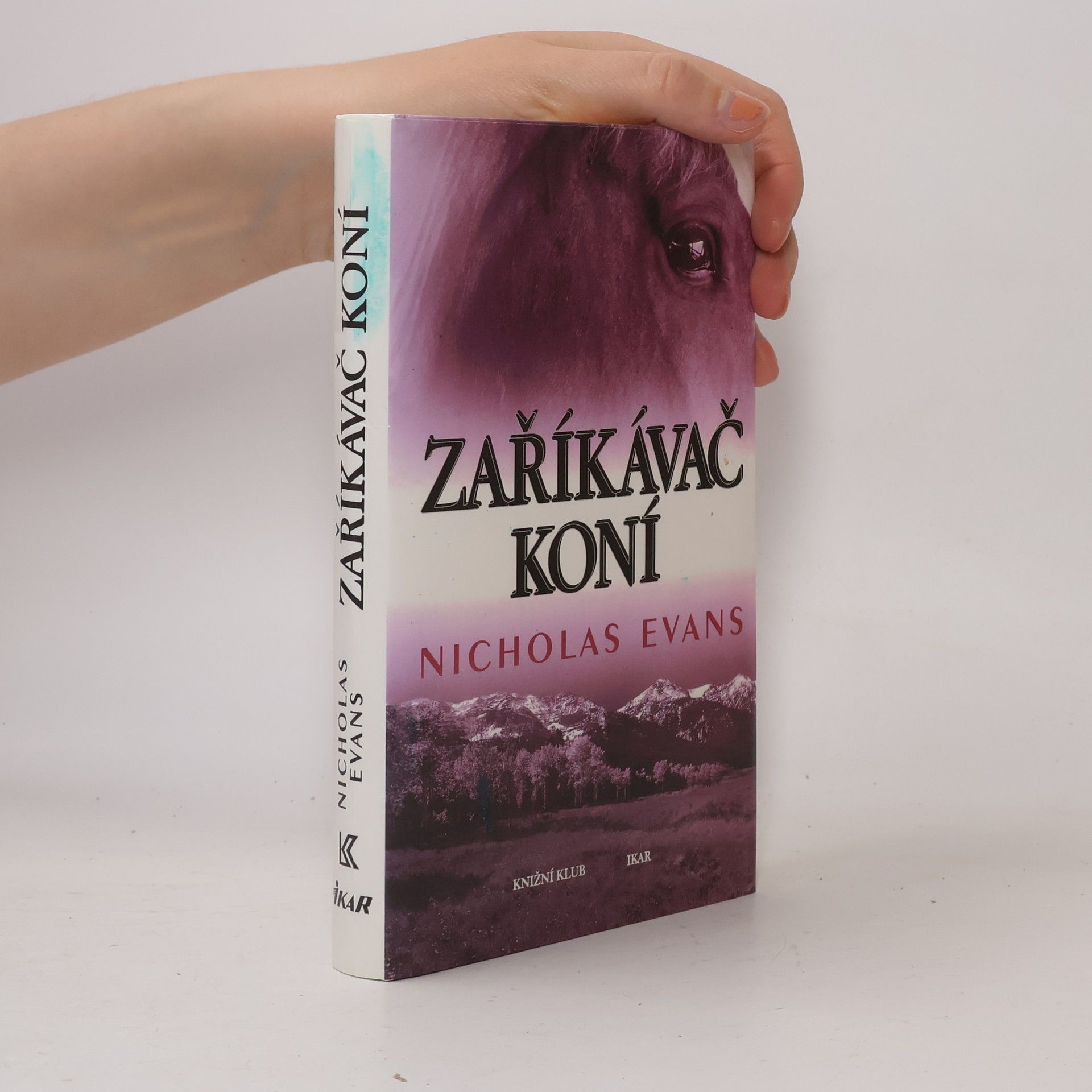 Nicholas Evans Zaříkávač koní