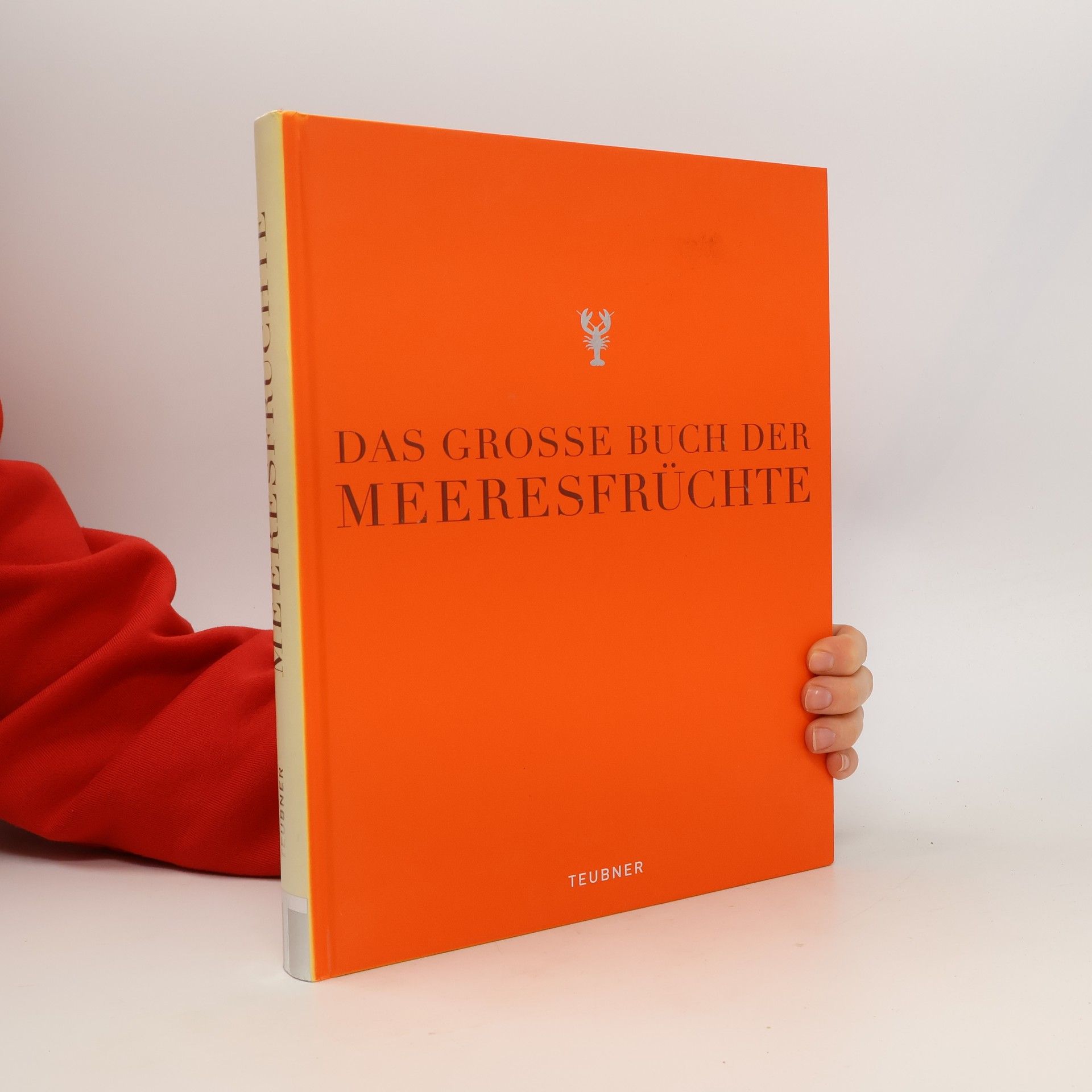 Kolektiv autorů Das grosse Buch der Meeresfrüchte