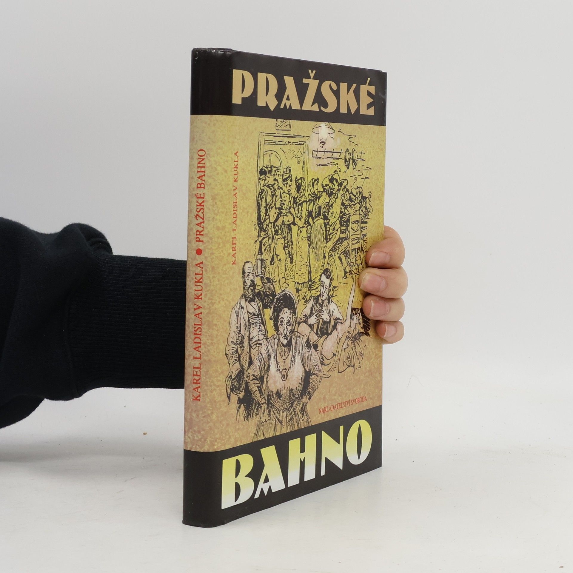 Karel Ladislav Kukla Pražské bahno