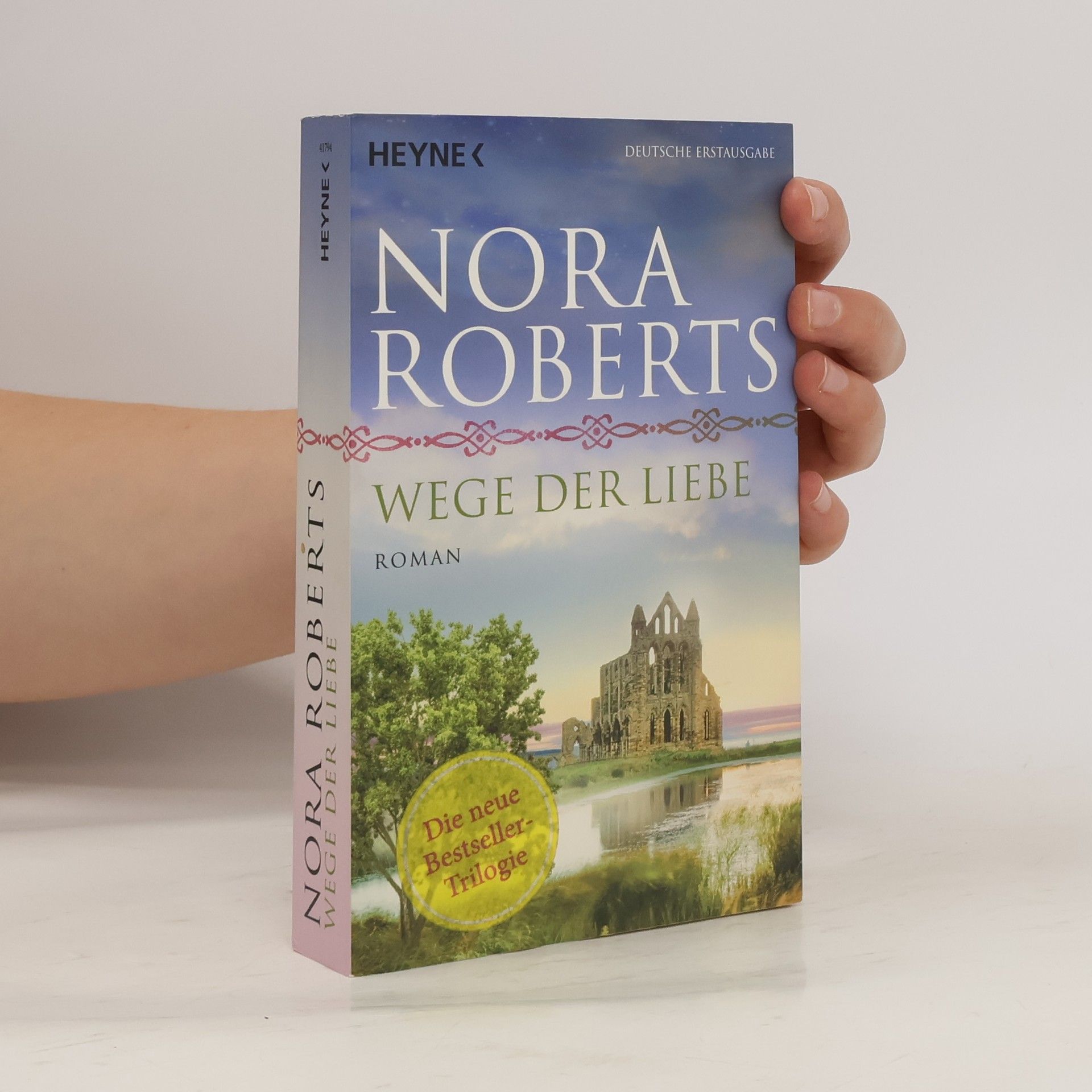 Nora Roberts Wege der Liebe