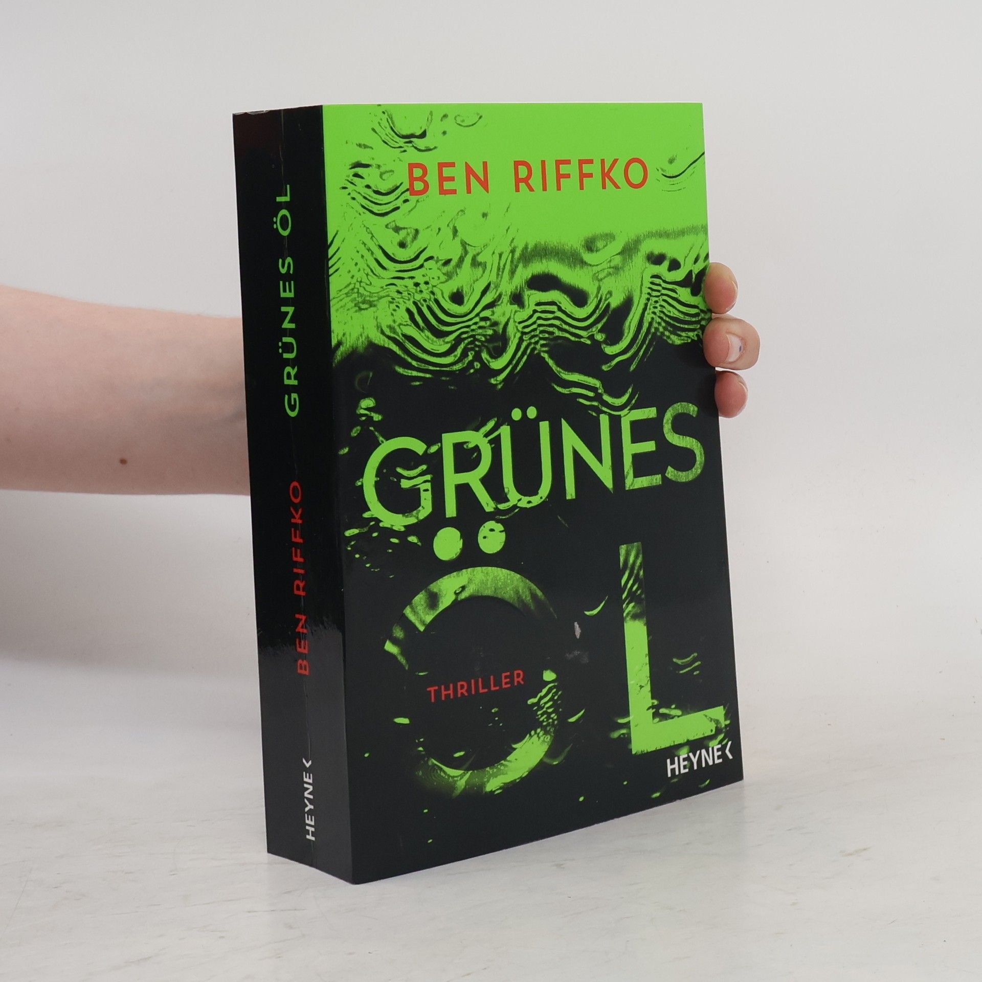 Ben Riffko Grünes Öl