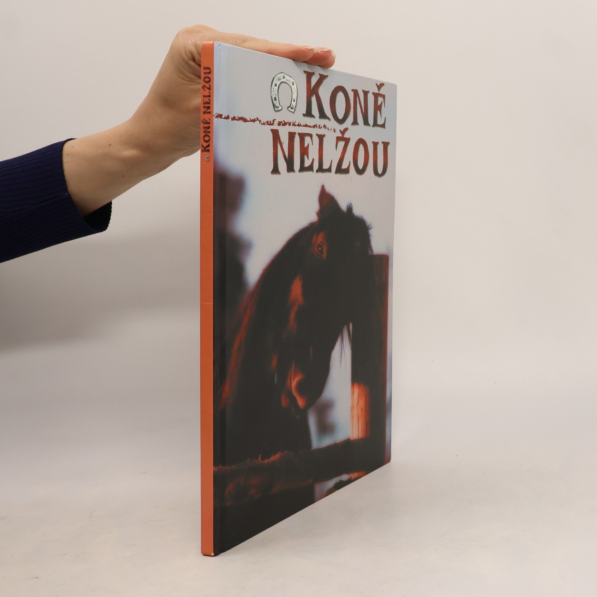 Jarmila Jelínková Koně nelžou