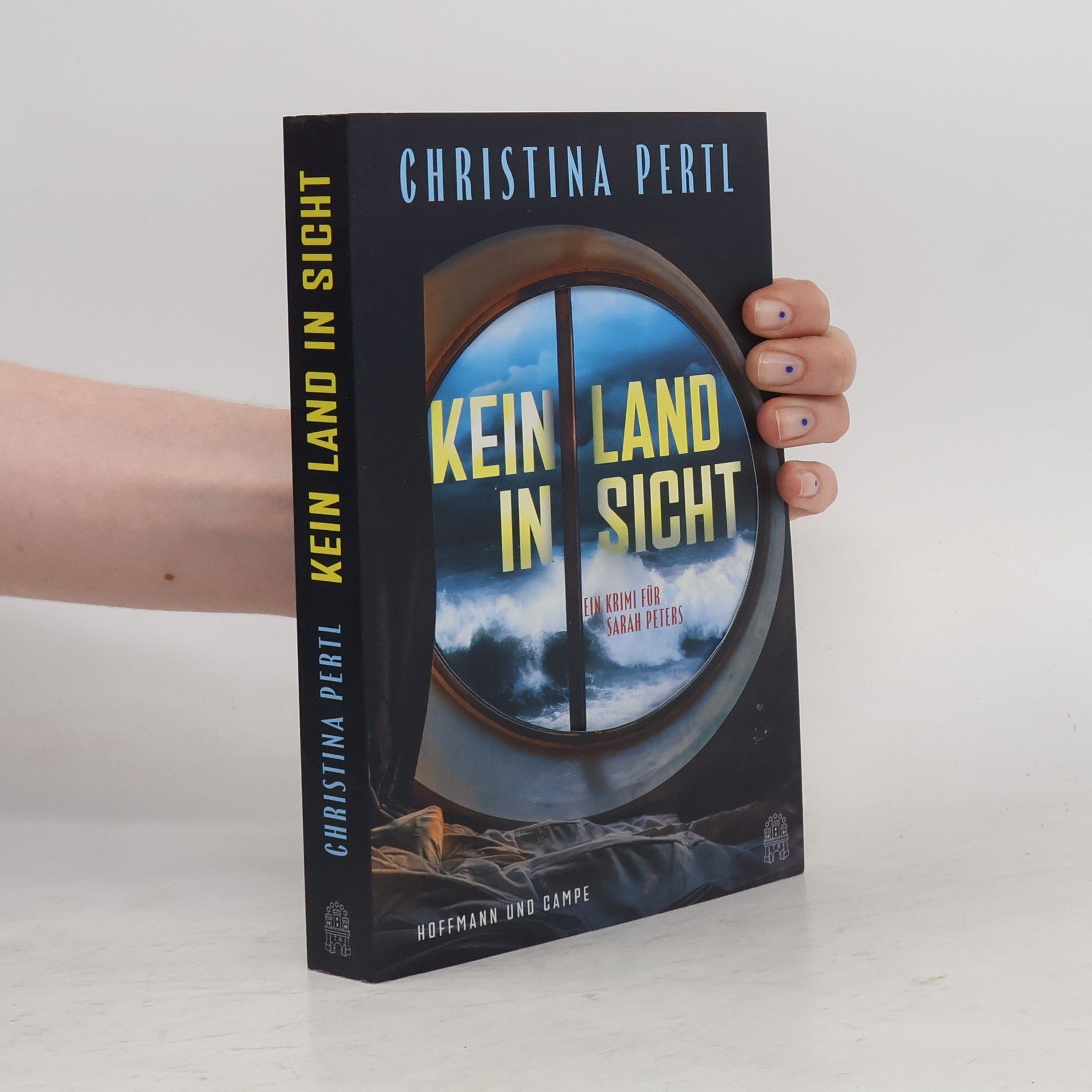 Christina Pertl Kein Land in Sicht. Ein Krimi für Sarah Peters