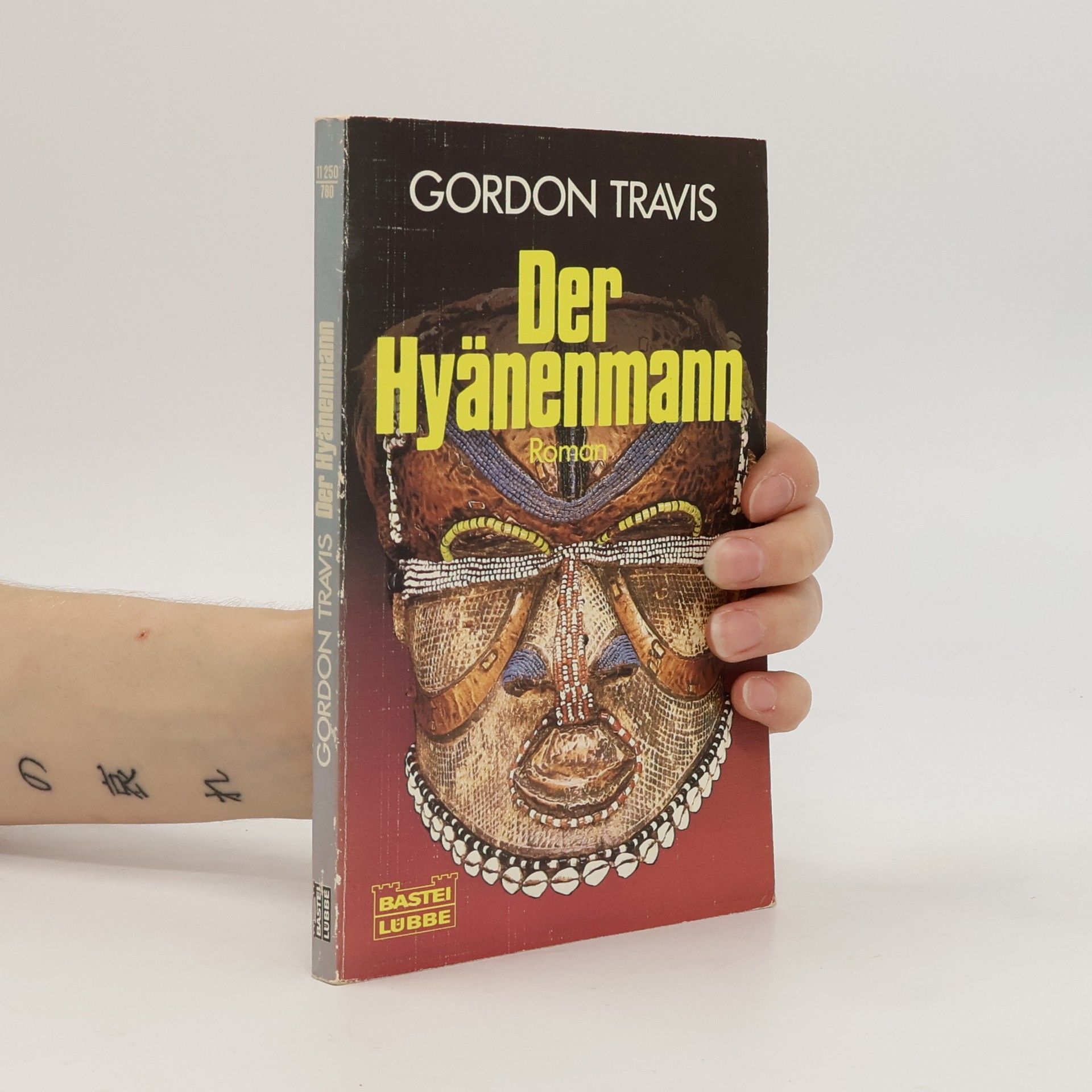 Gordon Travis Der Hyänenmann. Thriller.